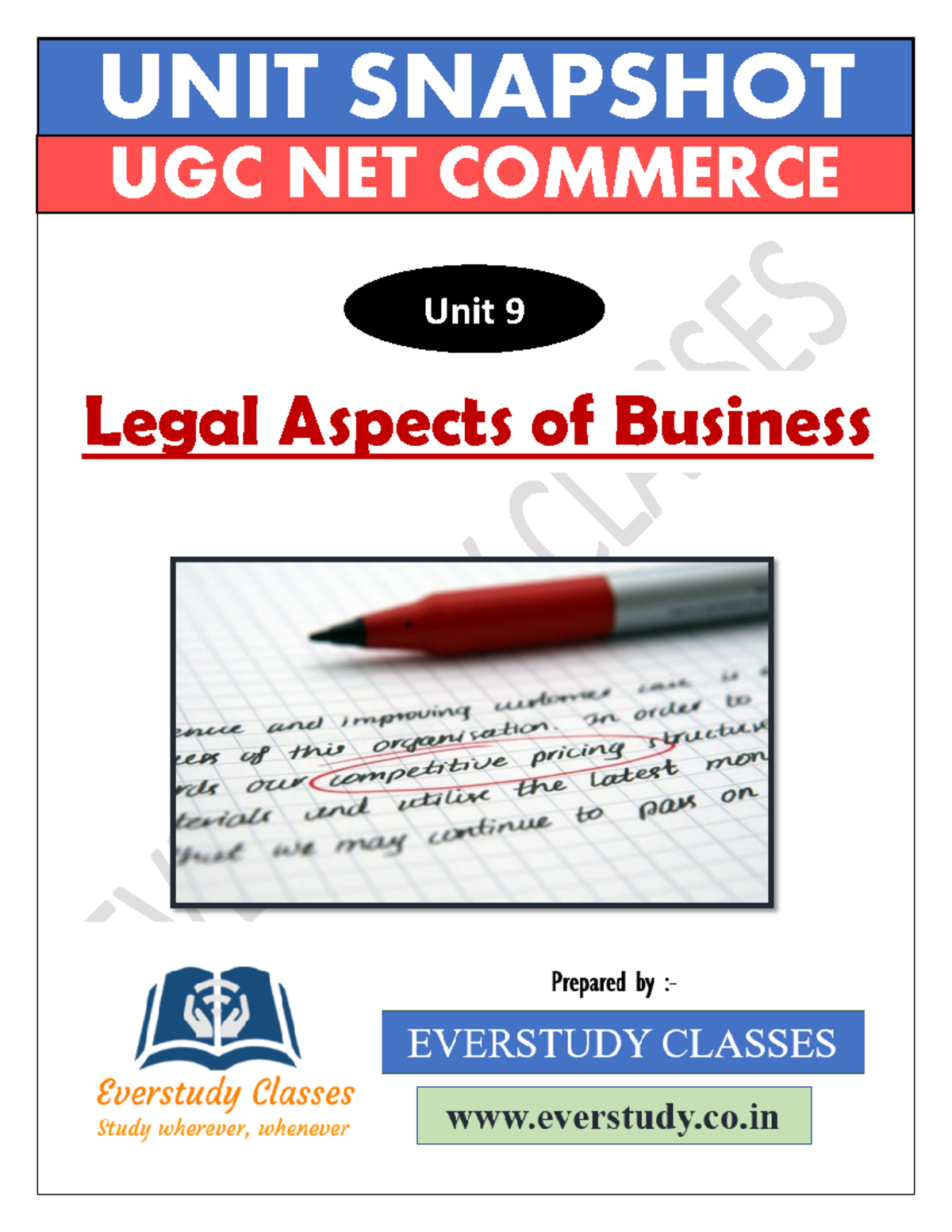Legal Aspects of Business UNIT SNAPSHOT UGC NET COMMERCE Unit 9 Legal