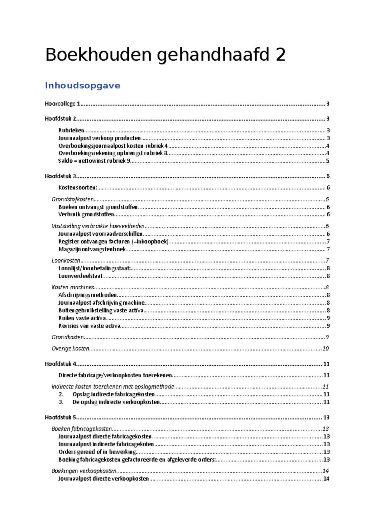 Boekhouden Geboekstaafd Samenvatting - Boekhouden Gehandhaafd 2 ...