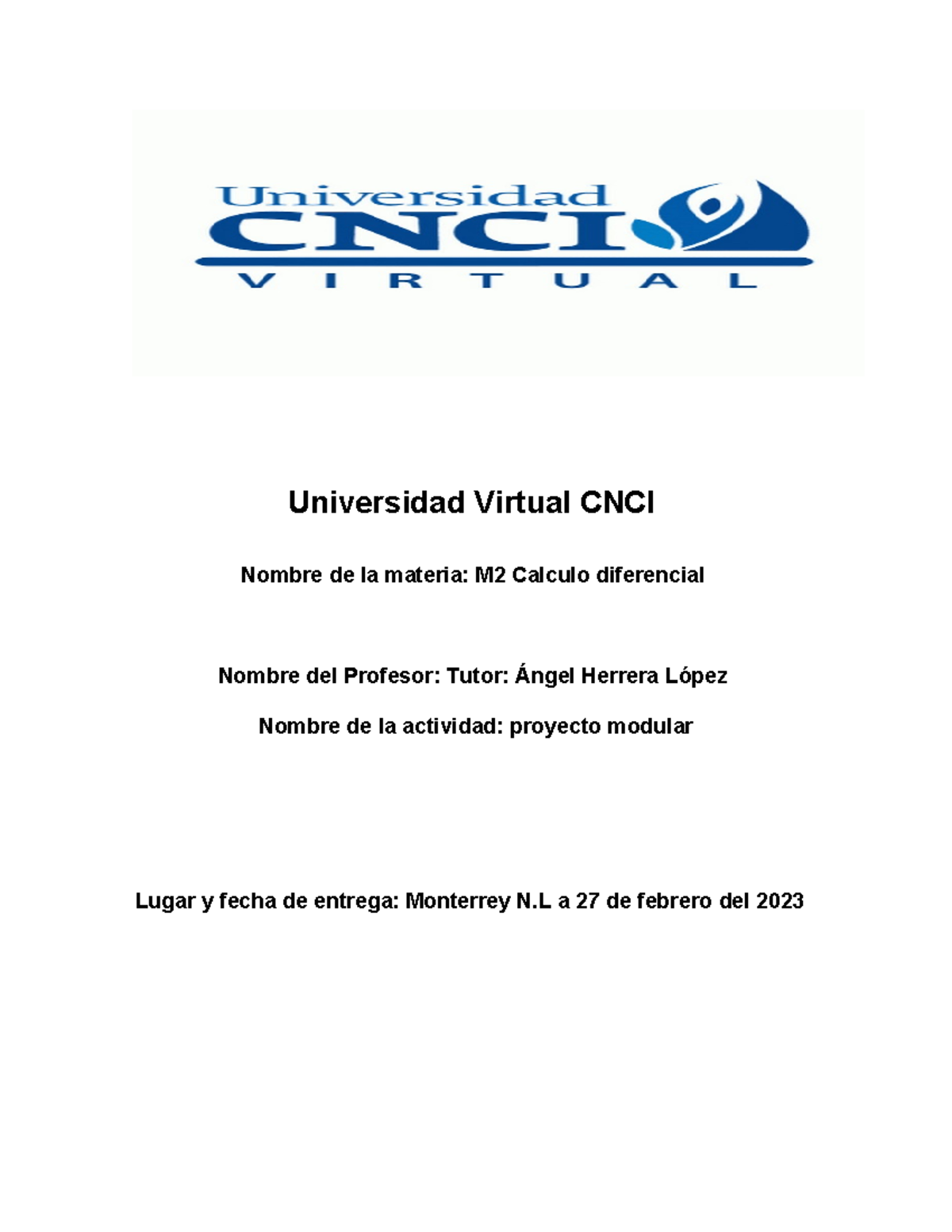 Universidad Virtual CNC1 proyecto modular calculo diferencial ...