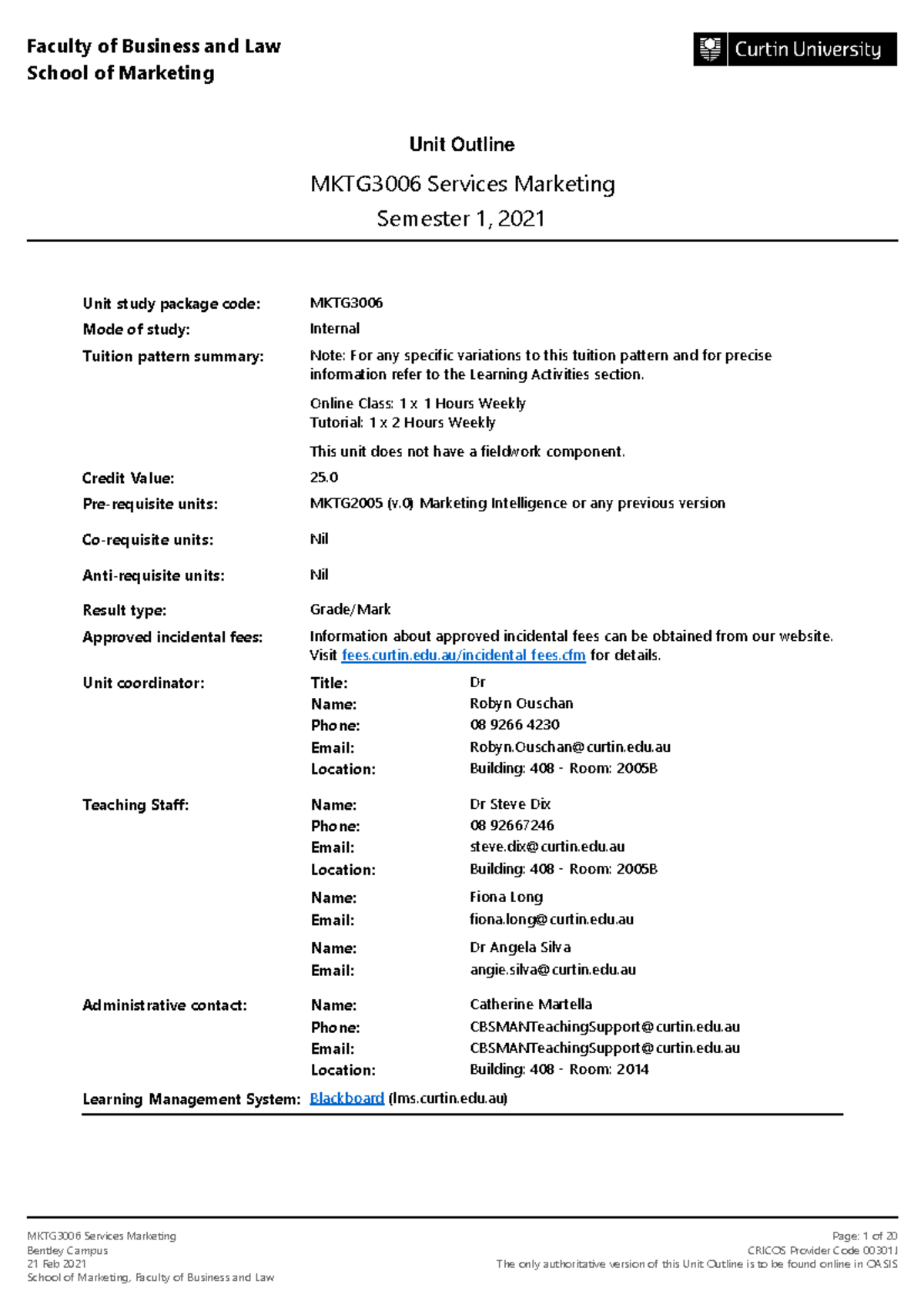 Unit outline for semester 1 2019 curtin university Unit study package code MKTG3006 Mode of