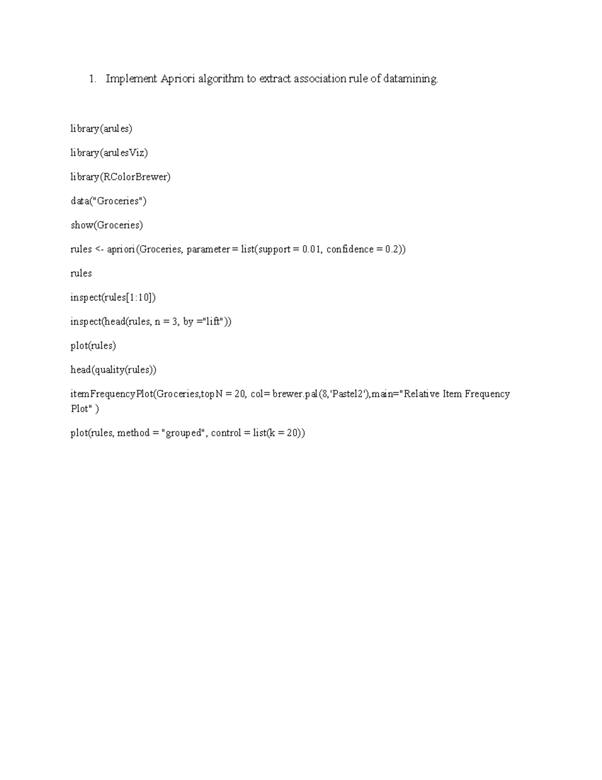 Data Mining LAB - 1. Implement Apriori algorithm to extract association ...