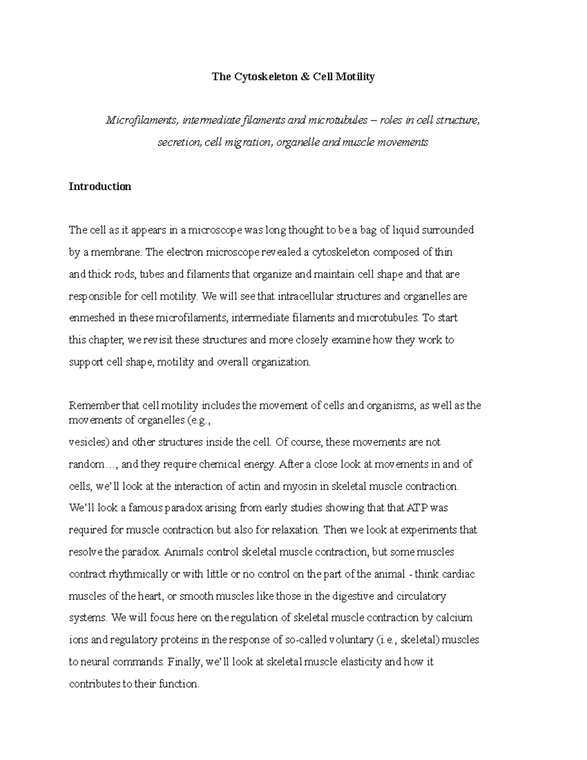 The Cytoskeleton - Overview of Cytoskeletal Filaments and Tubules In a ...