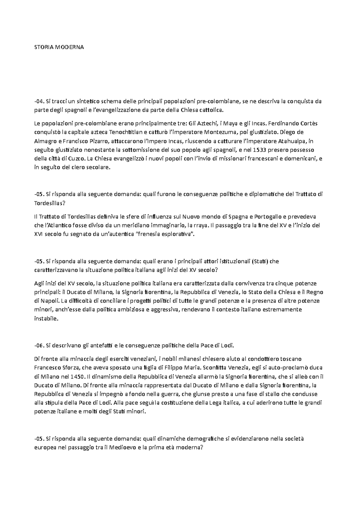 Storia Moderna STORIA MODERNA 04. Si tracci un sintetico schema