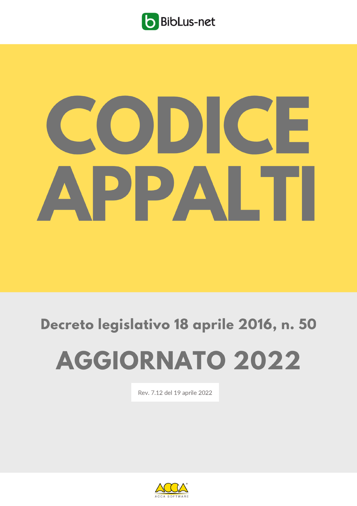 Decreto Legislativo 50-2016 REV Il Codice - Rev. 7 Del 19 Aprile Nuovo ...