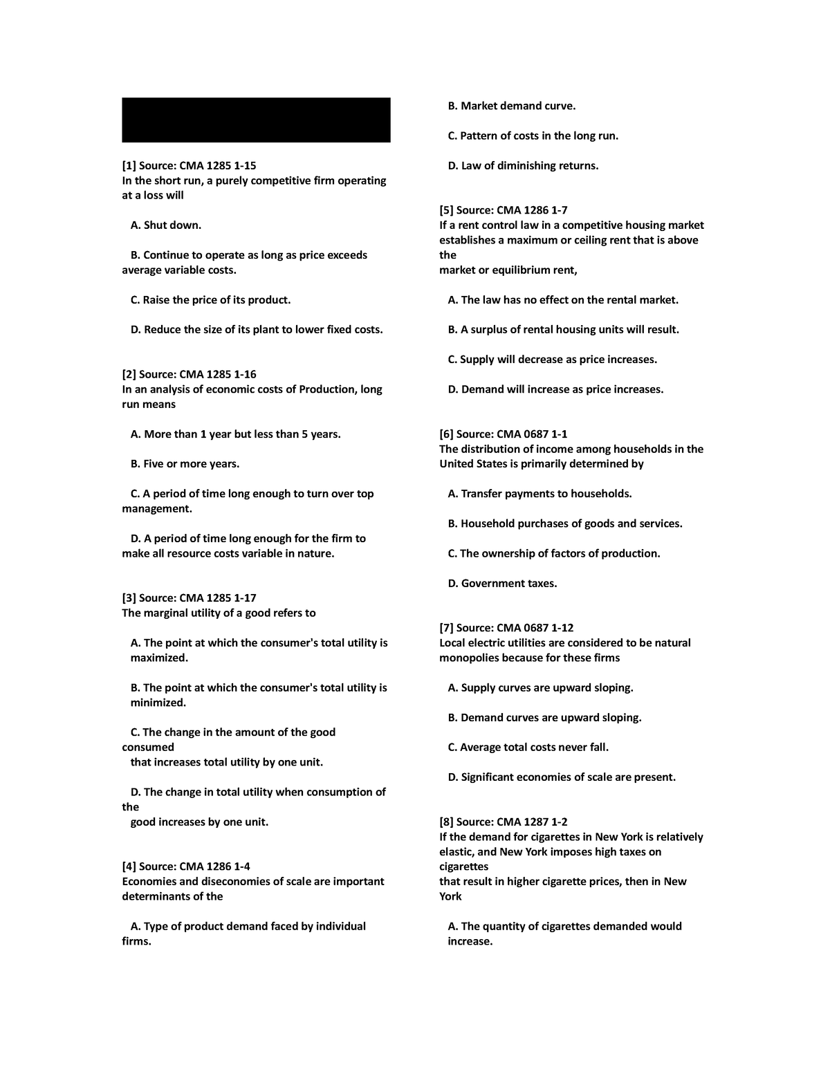 CMA Microeconomics 2 - PART 1 A MICROECONOMI 193 QUES [1] Source: CMA ...