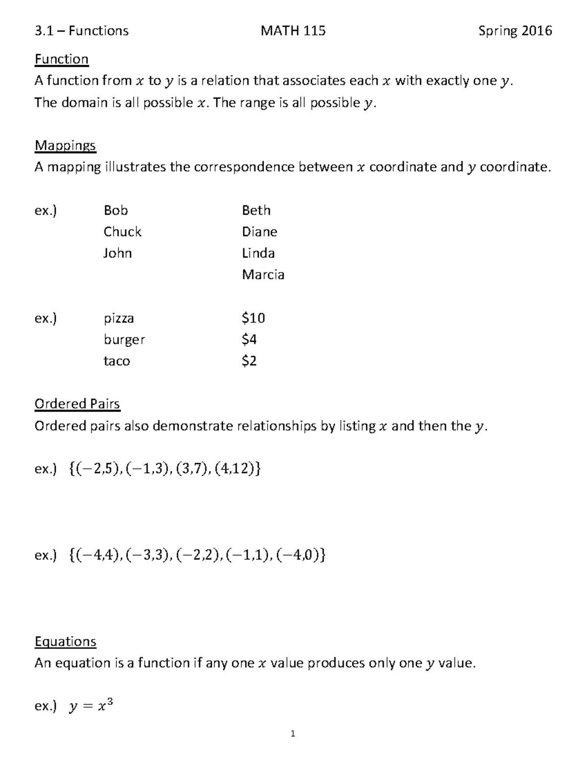 3.1 - Lecture notes 3.1 - 3 – Functions MATH 115 Spring 2016 Function A ...