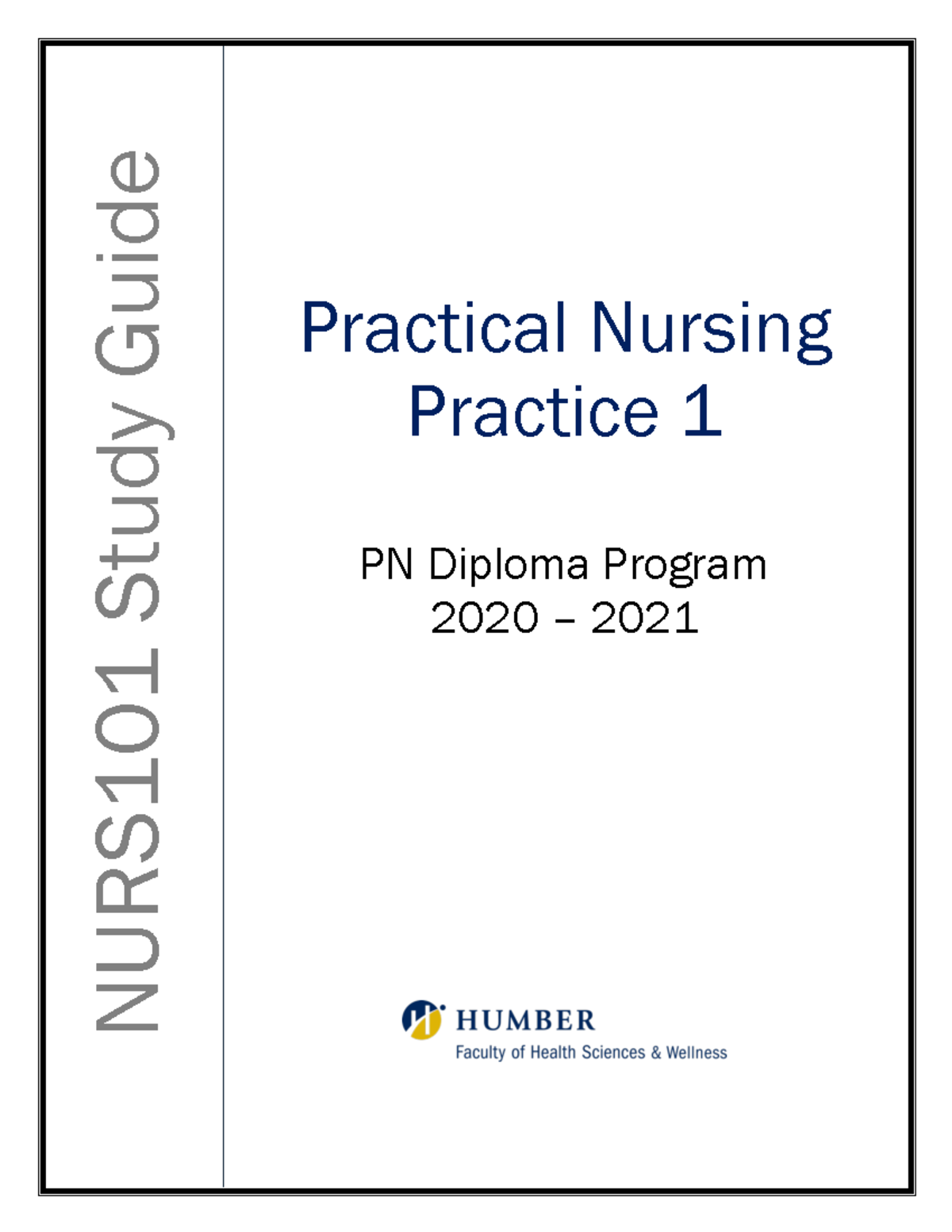 Final NURS101 Practical Nursing Practice 1 Study Guide - Practical ...