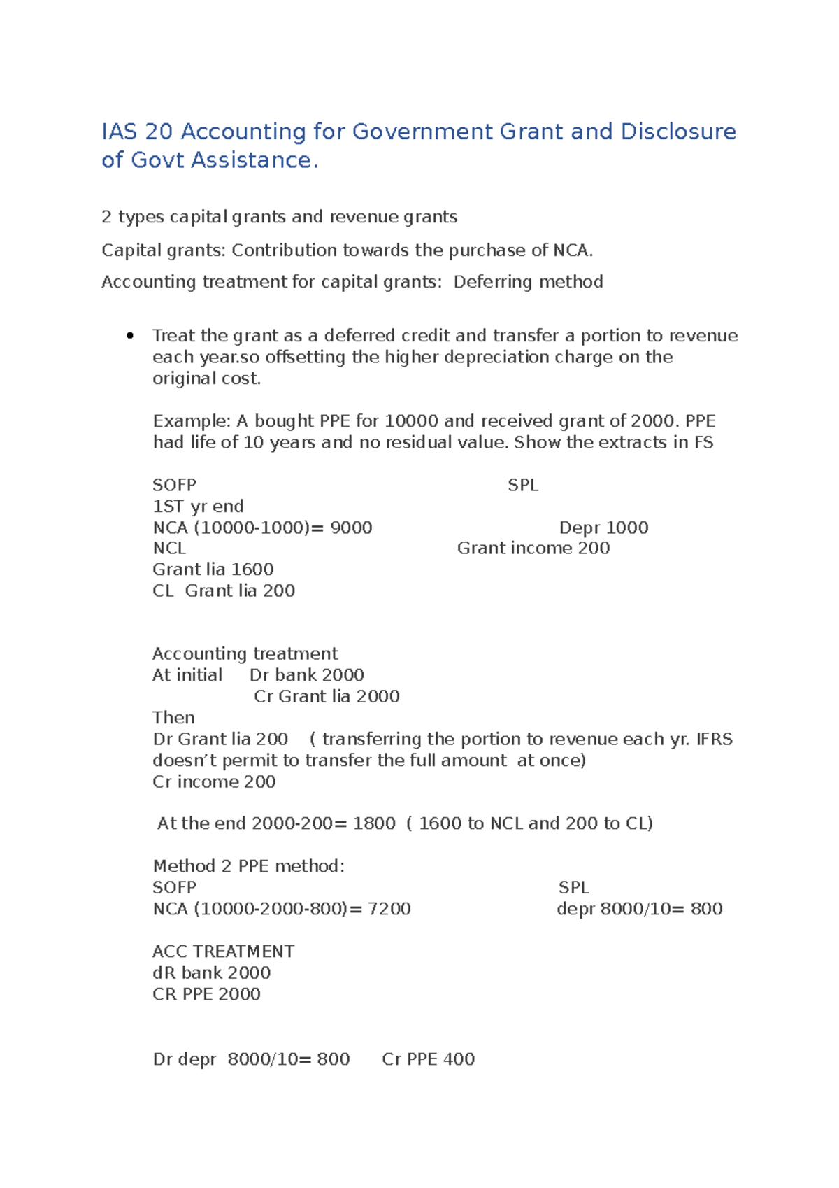 IAS 20 Accounting for Government Grant and Disclosure of Govt Assistance 2 types capital