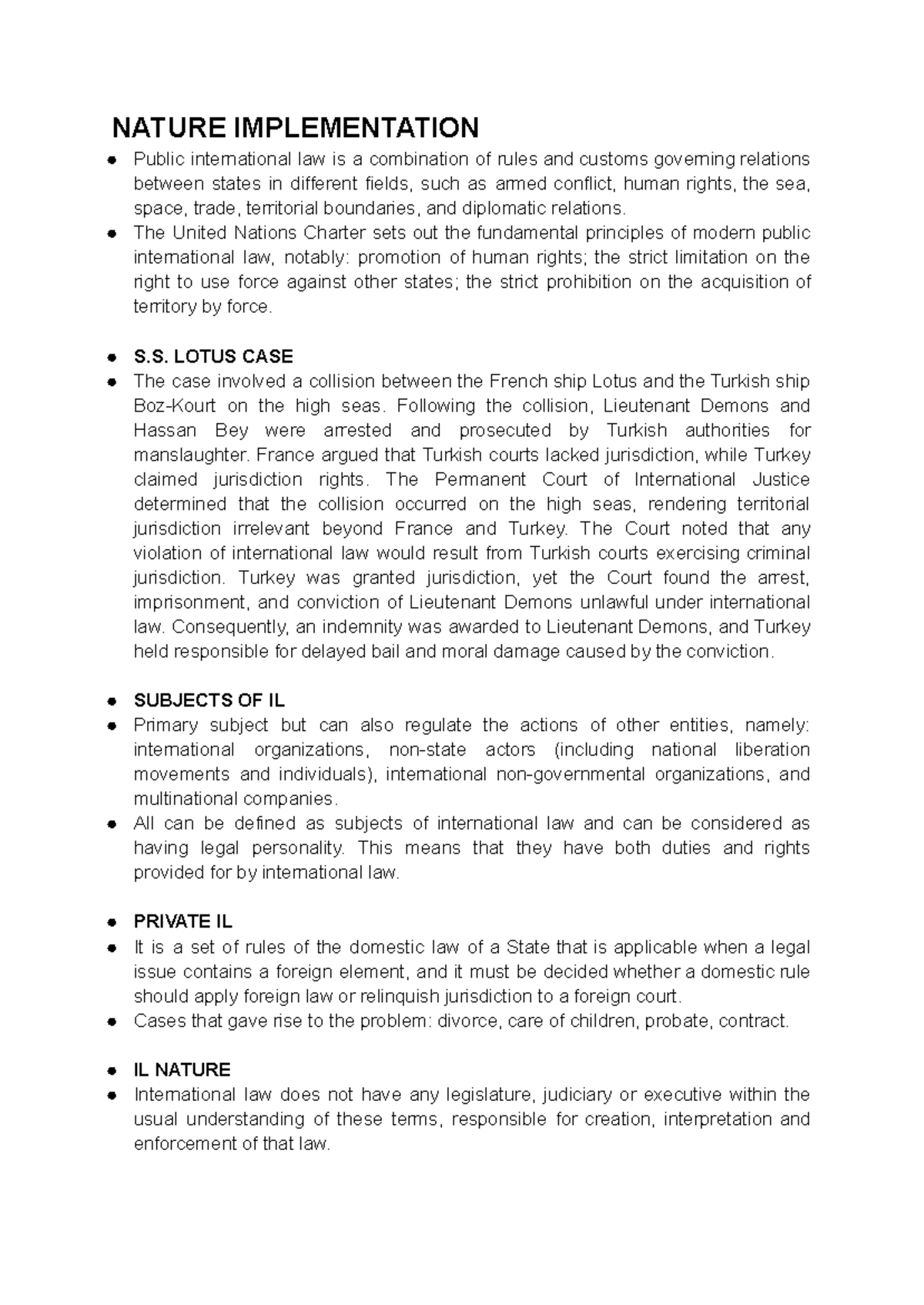 PIL NOTES 23/24 - NATURE IMPLEMENTATION Public international law is a ...
