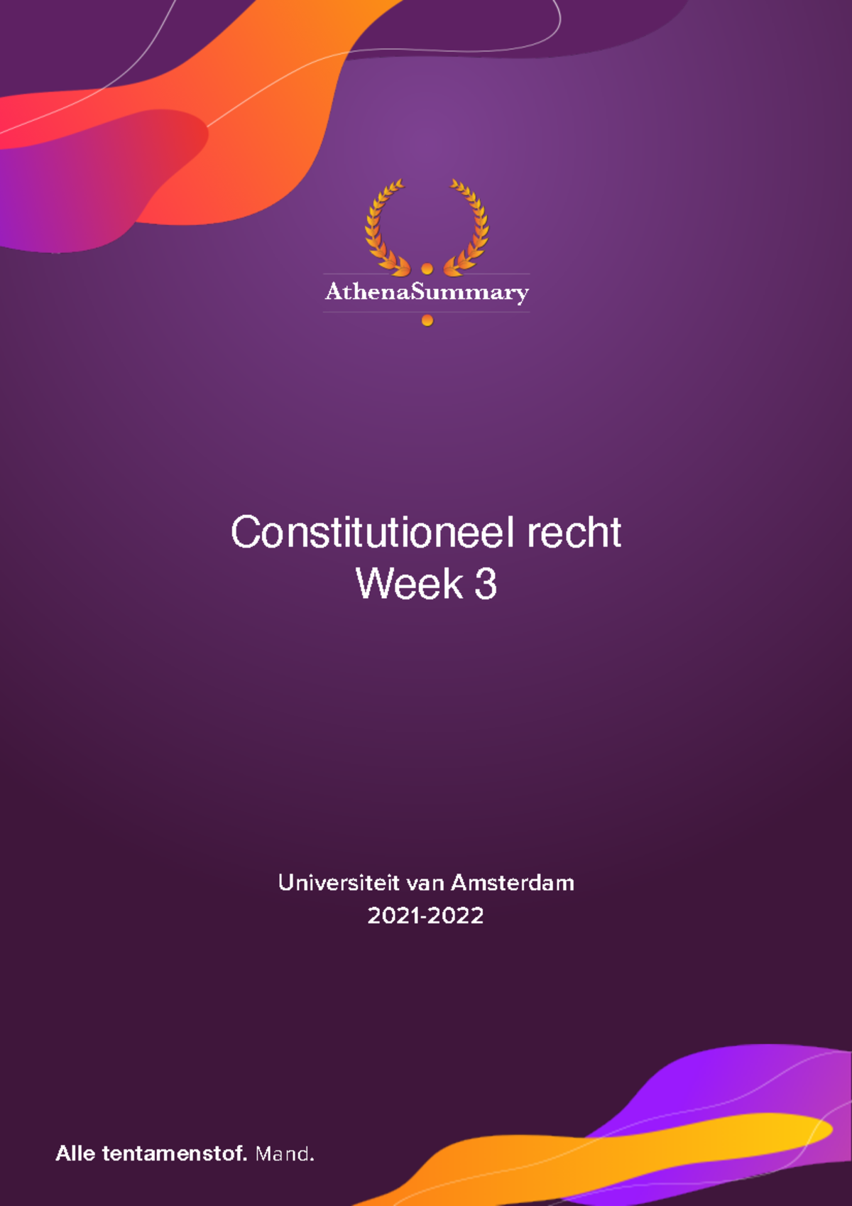 Gratis Samenvatting Constitutioneel Recht Week 3 - Universiteit Van ...