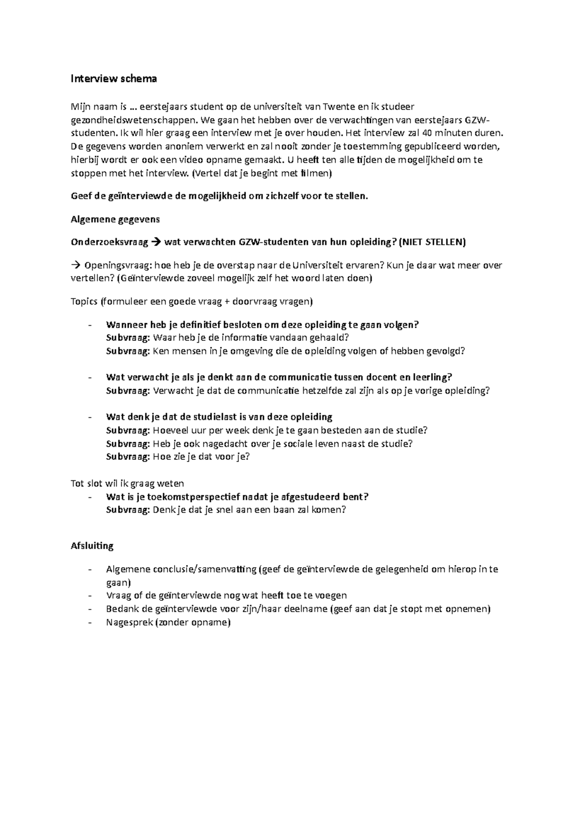 Interviewschema - Interview Schema Mijn Naam Is ... Eerstejaars Student ...