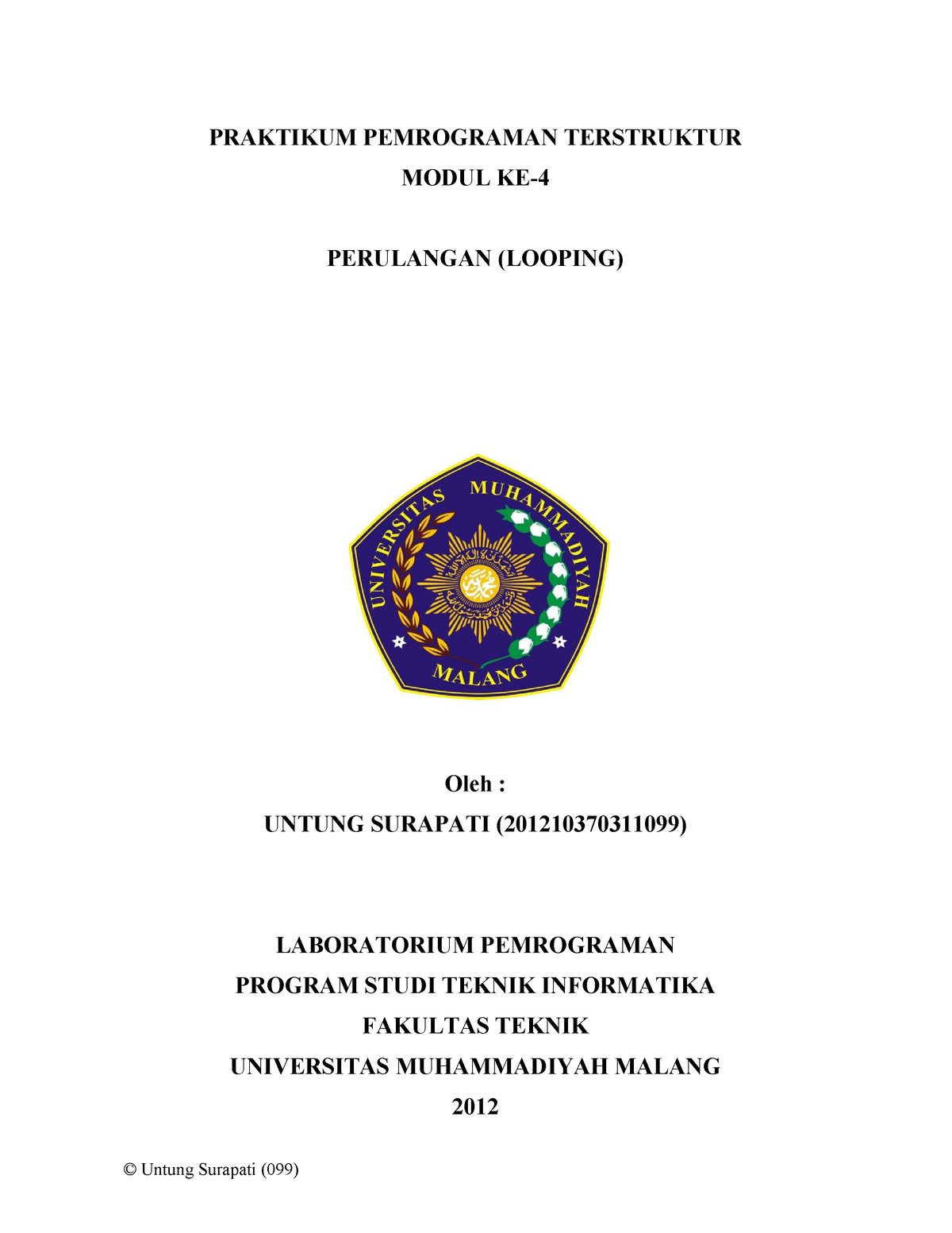 Praktikum Pemrograman Terstruktur Modul KE-4 Perulangan ( Looping ...