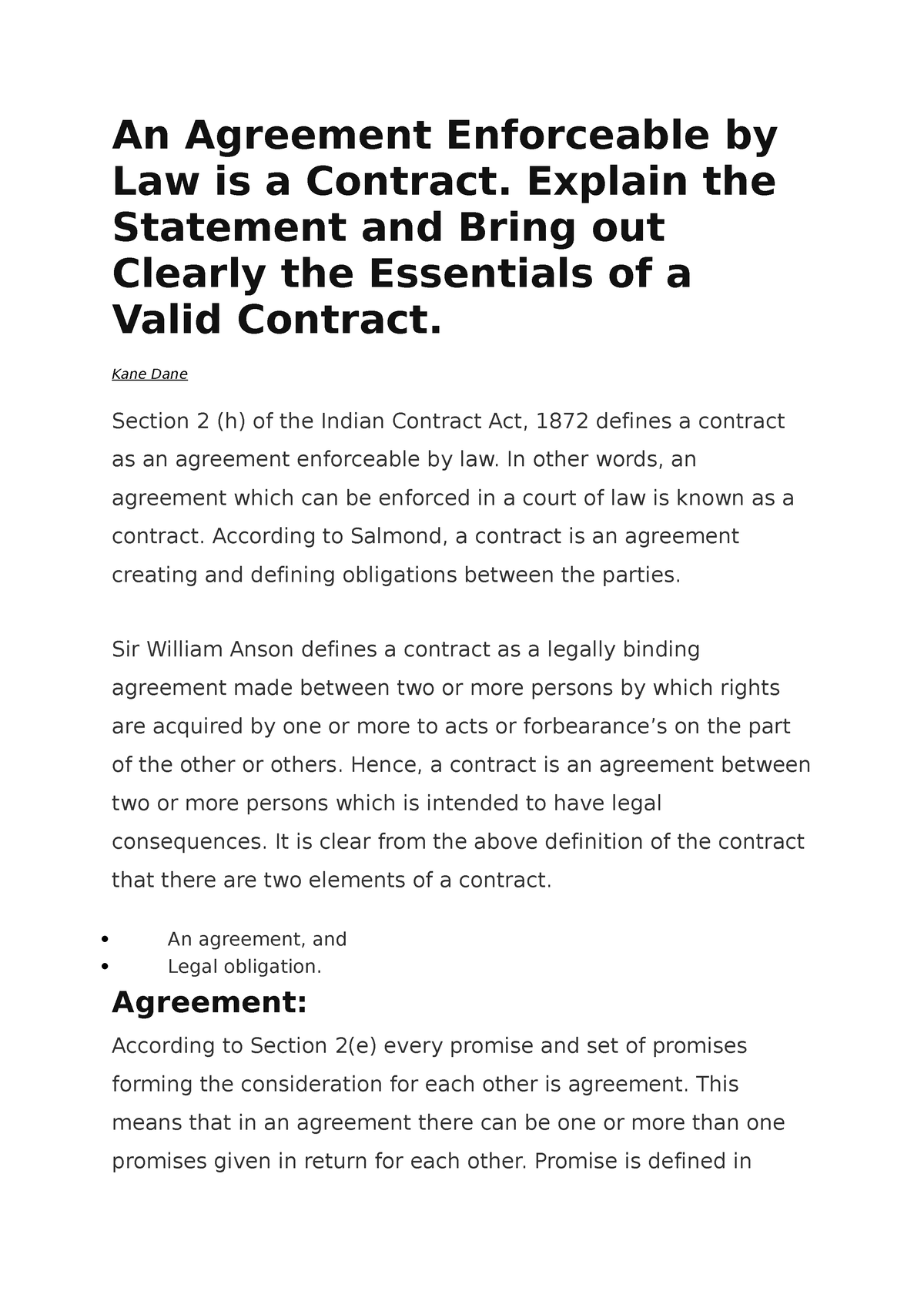 An Agreement Enforceable By Law Is A Contract Explain The Statement 