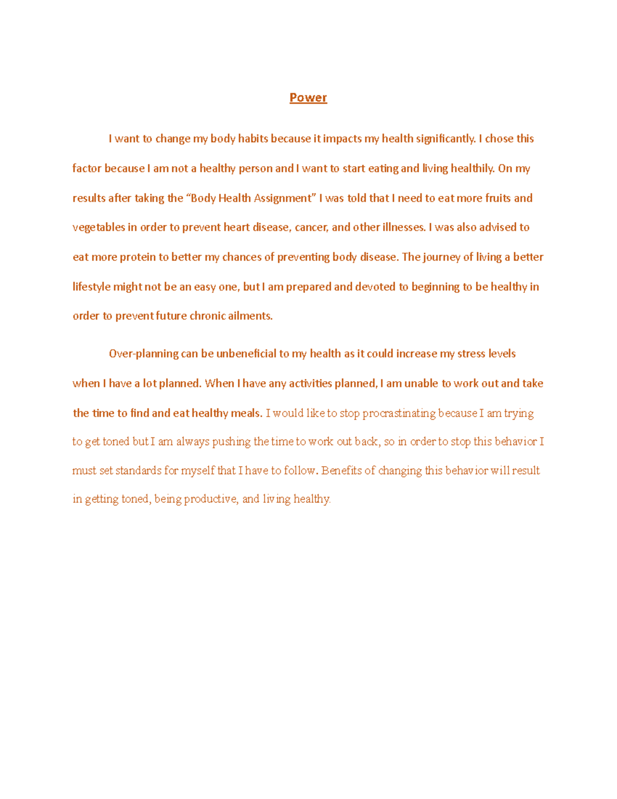 Power life - Power I want to change my body habits because it impacts ...