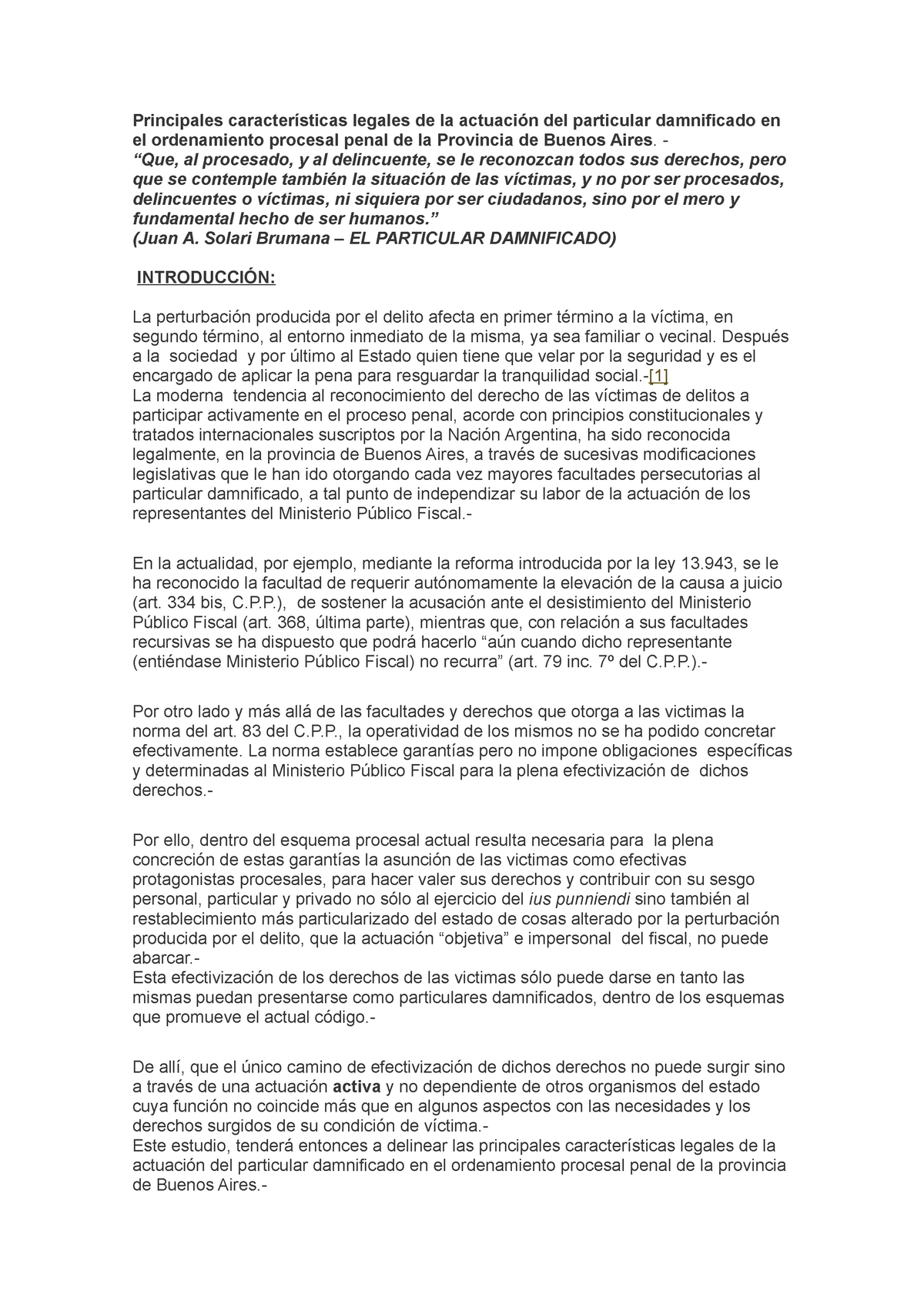 Caracteristicas particular damnificado - Practica Procesal Penal - UNMDP -  Studocu
