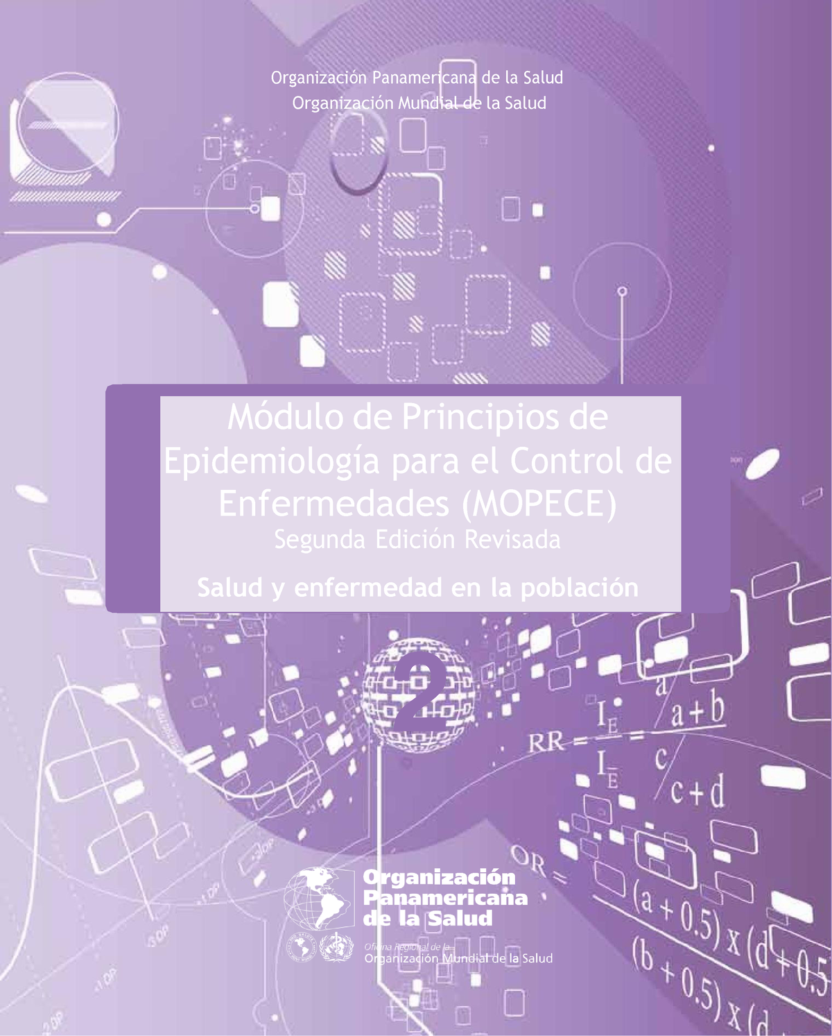 Mopece 2 - MÛdulo De Principios De EpidemiologÌa Para El Control De ...