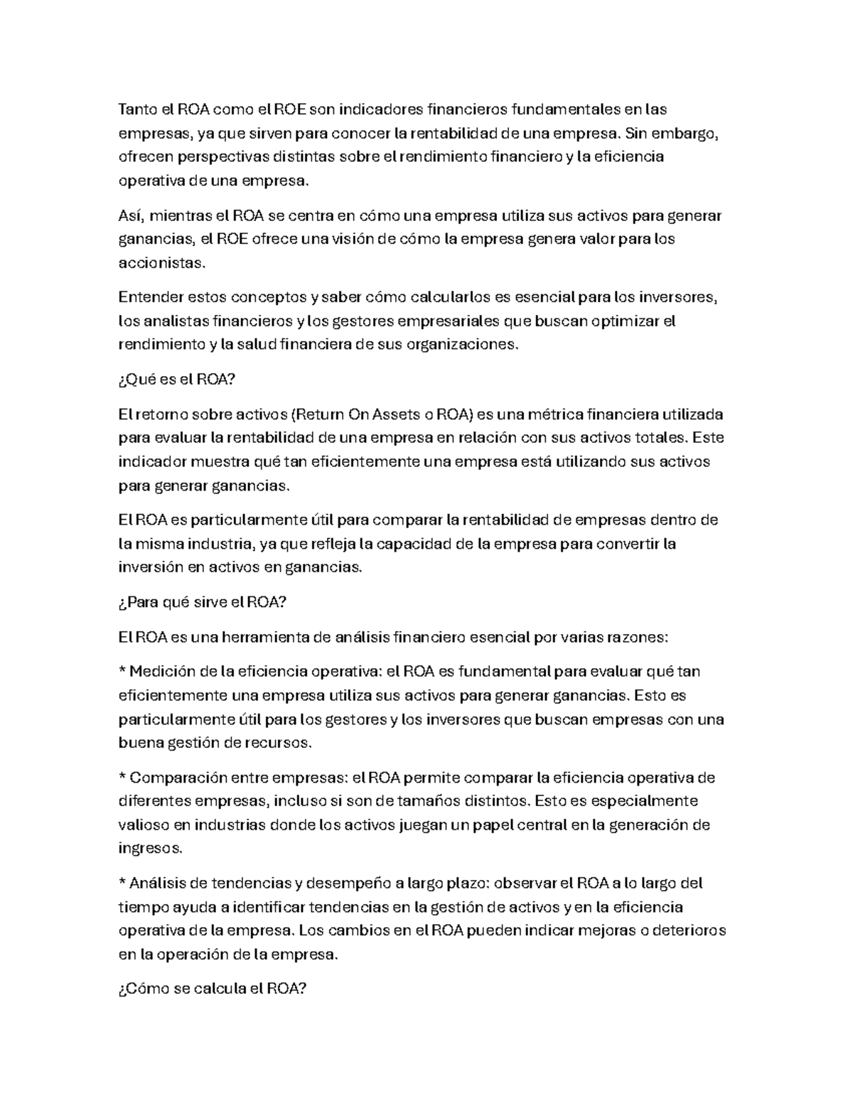 Roe caracteristicas - Tanto el ROA como el ROE son indicadores ...