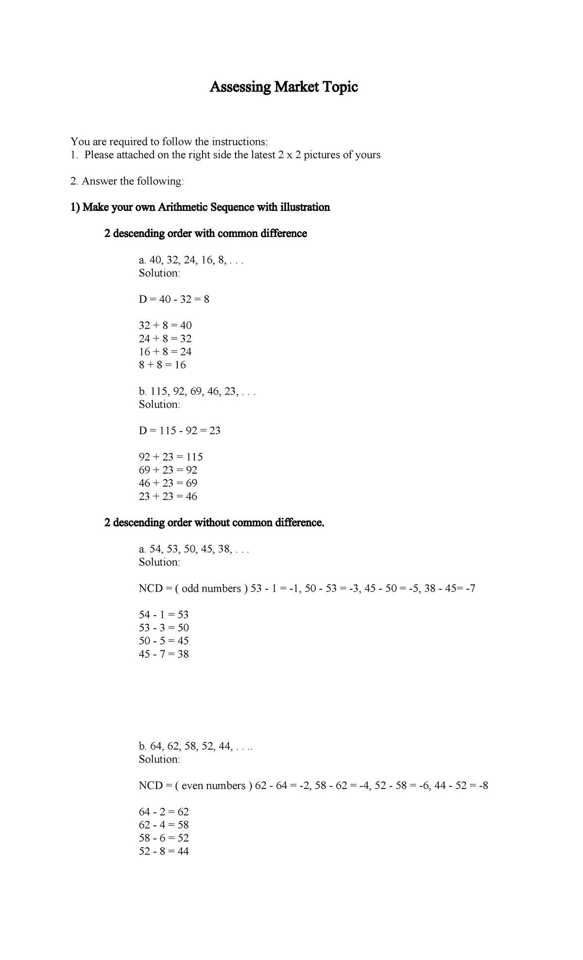 Assessing Market Topic - 40, 32, 24, 16, 8,... Solution: D = 40 - 32 ...