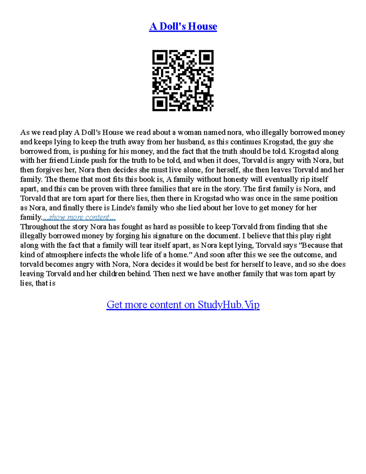 Dolls House Essay A Doll's House As we read play A Doll's House we