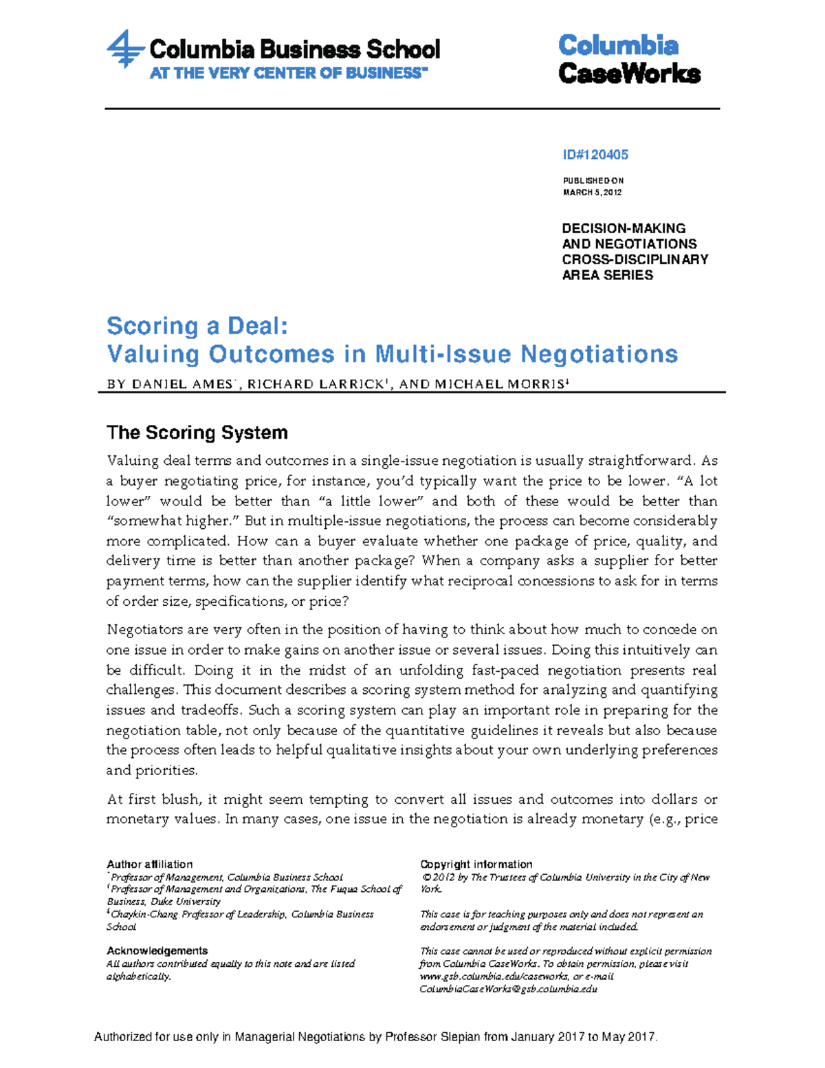 Scoring a Deal- Valuing Outcomes in Multi-Issue Negotiations - ID ...