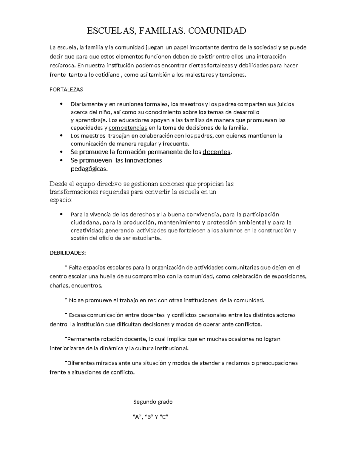Escuela, Familia, Comunidad - ESCUELAS, FAMILIAS. COMUNIDAD La escuela ...