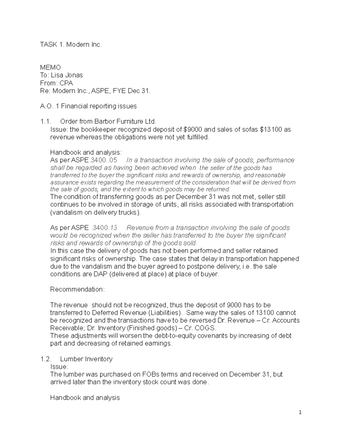 Modern Inc Lisa Jonas CPA CASE IP01 TASK 1. Modern Inc. MEMO To