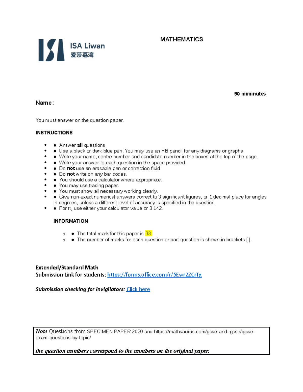 Math Standard G9 - dasd - Name: MATHEMATICS 90 miminutes You must ...