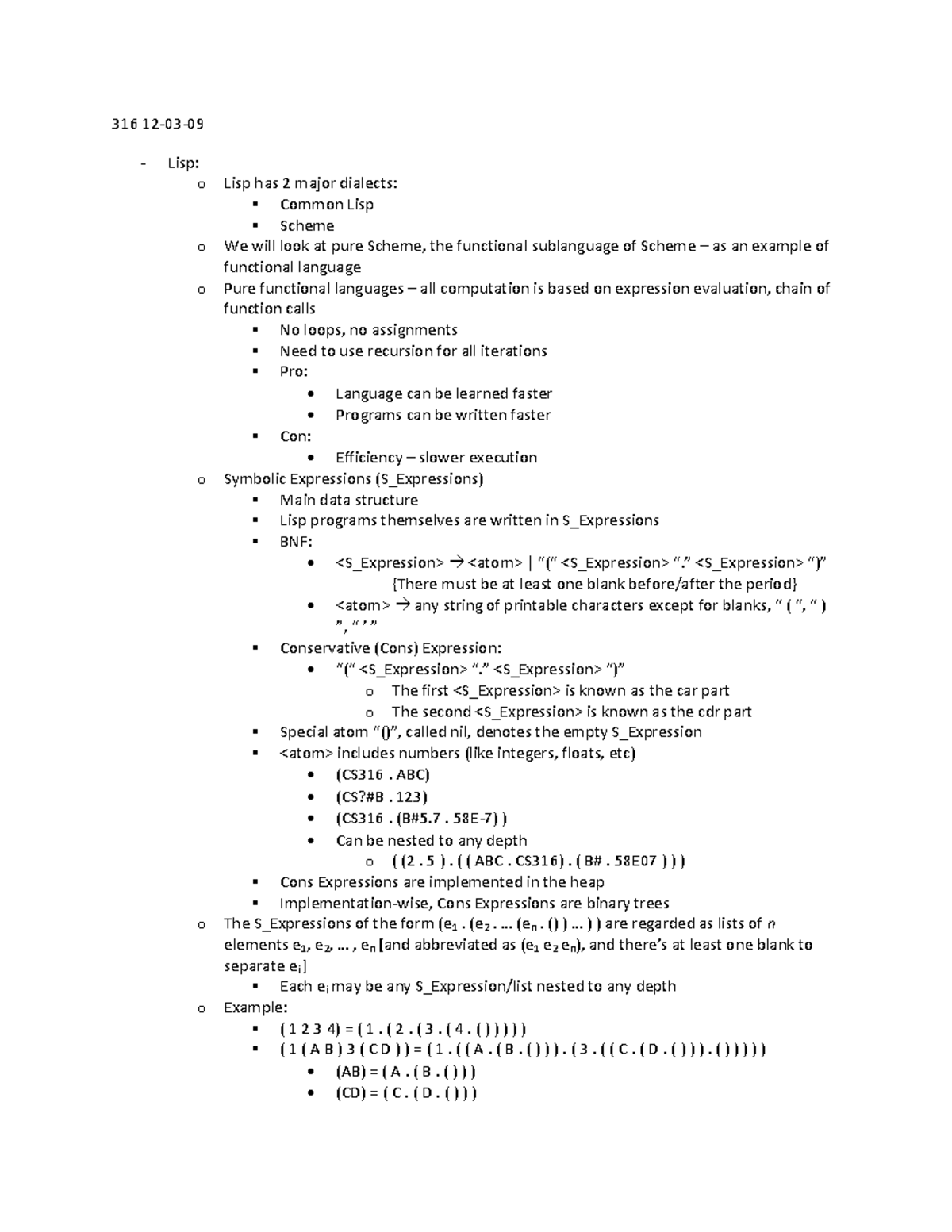 316 12-03-09 - Lecture notes 20 - 316 12- 03 - Lisp: o Lisp has 2 major ...