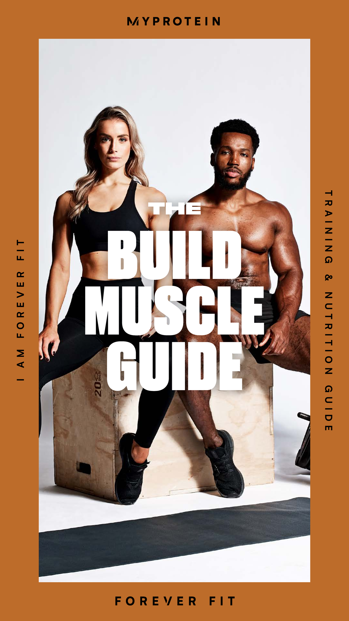 Myprotein Forever Fit Build Muscle Guide IN 2 - T R A I N I N G & N U T ...