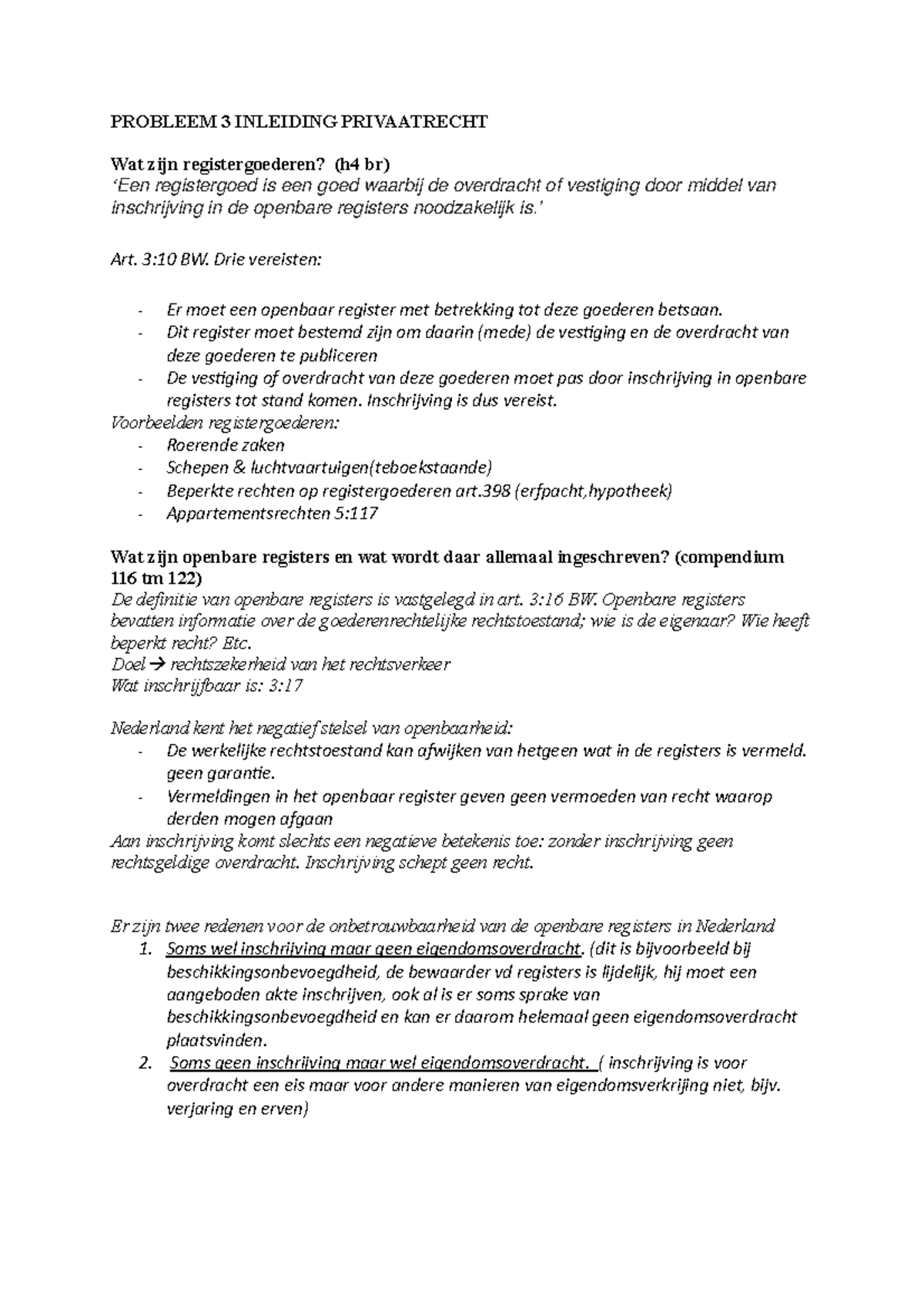 Probleem 3 Privaatrecht PROBLEEM 3 INLEIDING PRIVAATRECHT Wat zijn