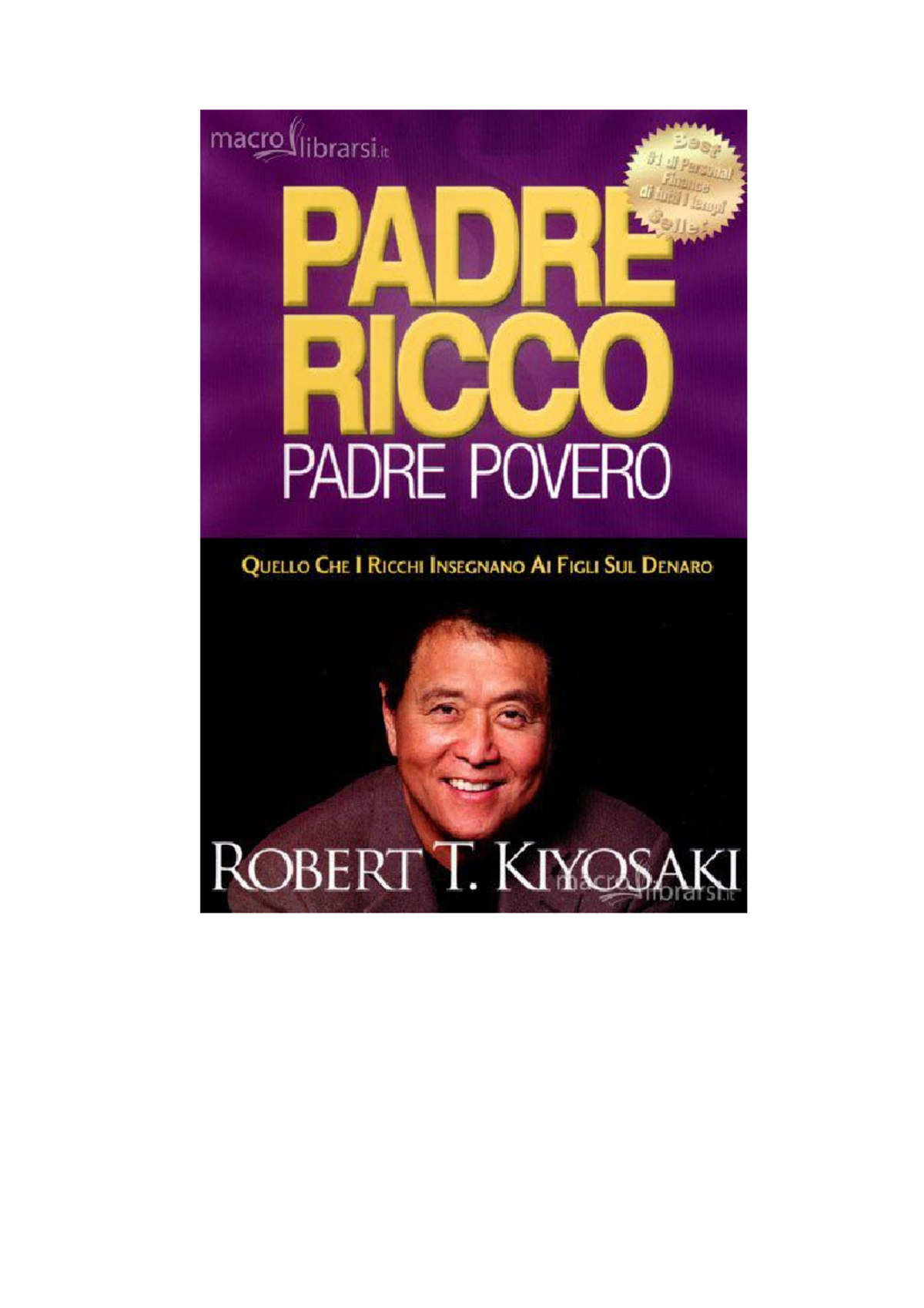 Padre-Ricco-Padre-Povero-Kyosaki Robert T e Lecter Sharom - Papà Ricco ...