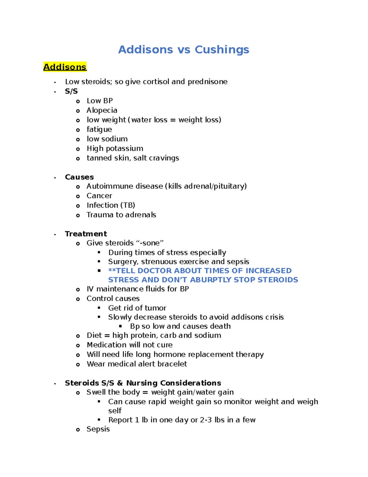 Addisons vs Cushings notes Addisons vs Cushings Addisons Low