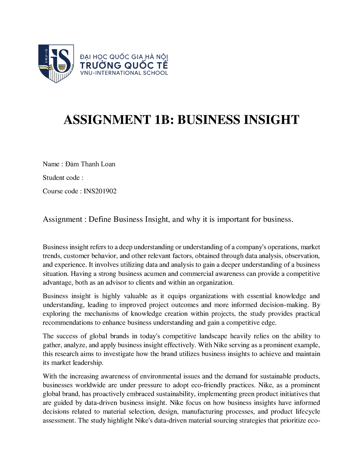 Business Insight - Business insight refers to a deep understanding or ...