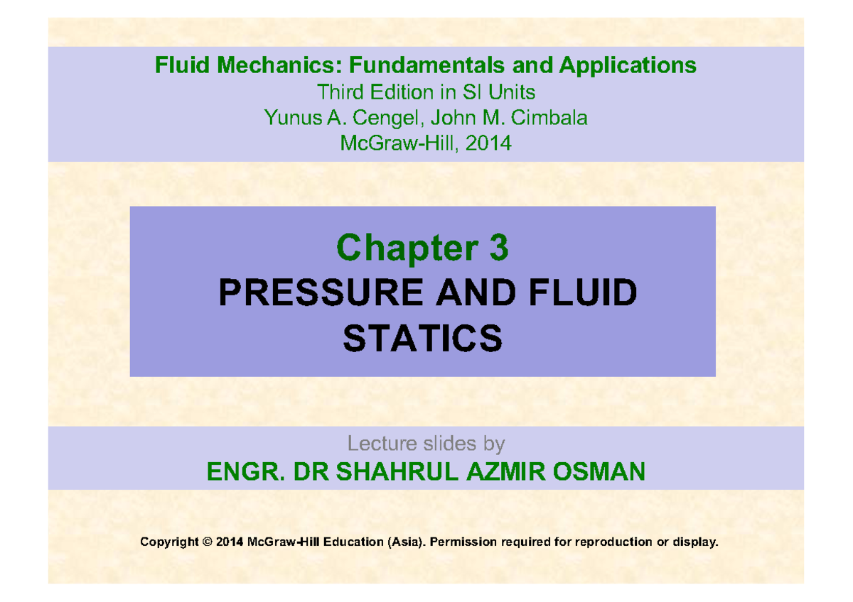 Fm 3e Si Chap03 Lecture - Chapter 3 Pressure And Fluid Statics Lecture 