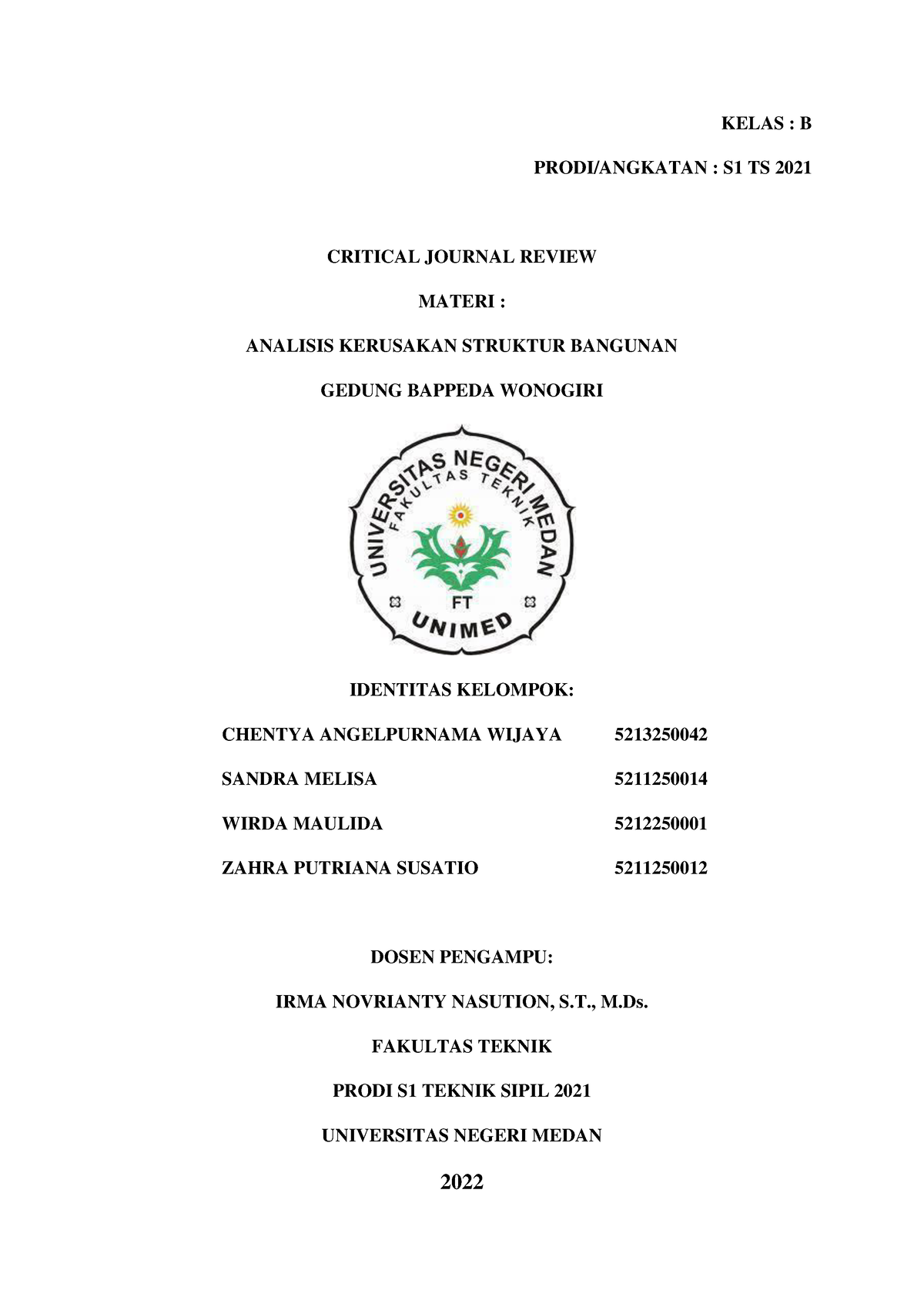 Analisis Kerusakan Struktur Bangunan - KELAS : B PRODI/ANGKATAN : S1 TS ...