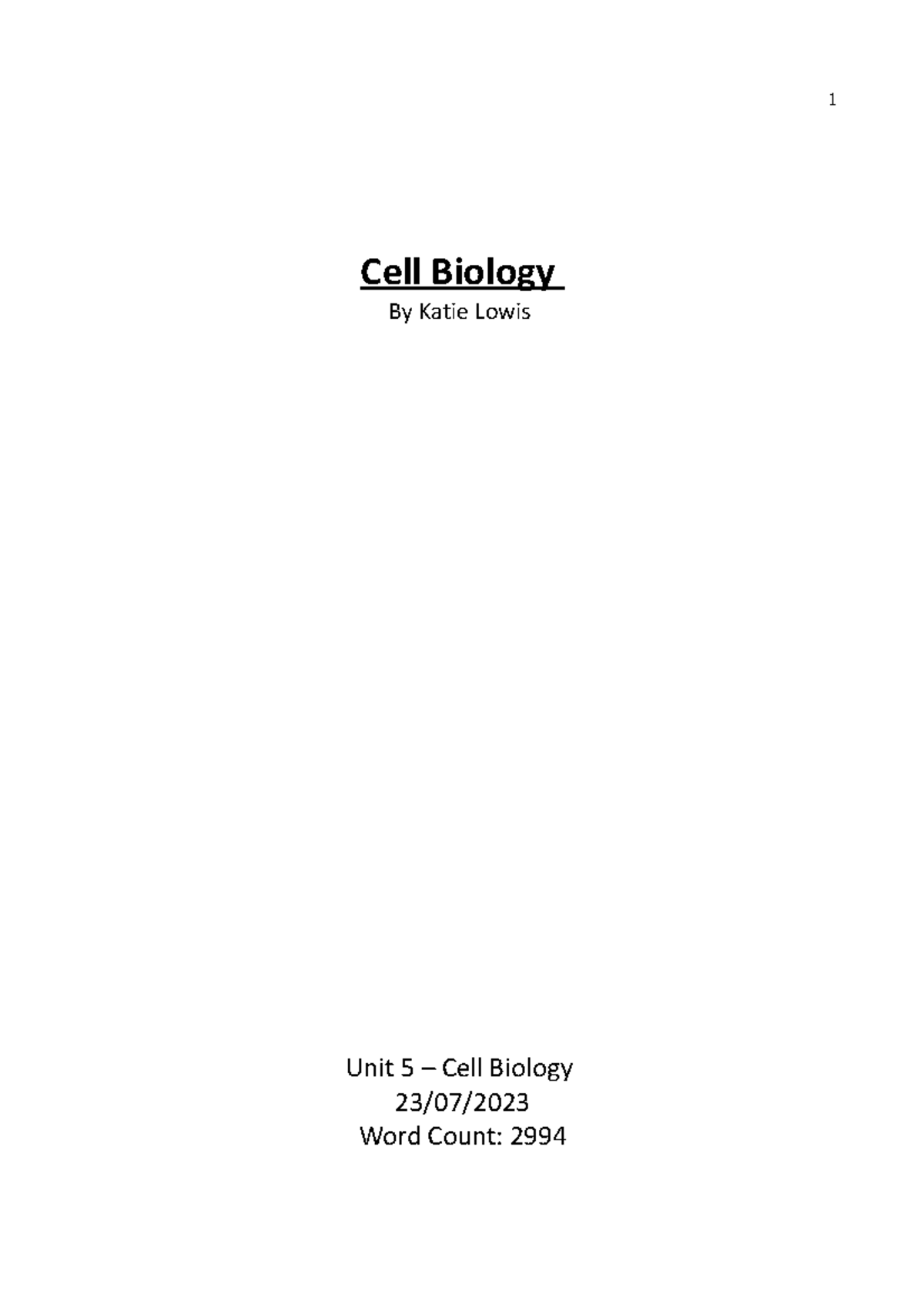 Cell Biology Illustrated report - Cell Biology By Katie Lowis Unit 5 ...