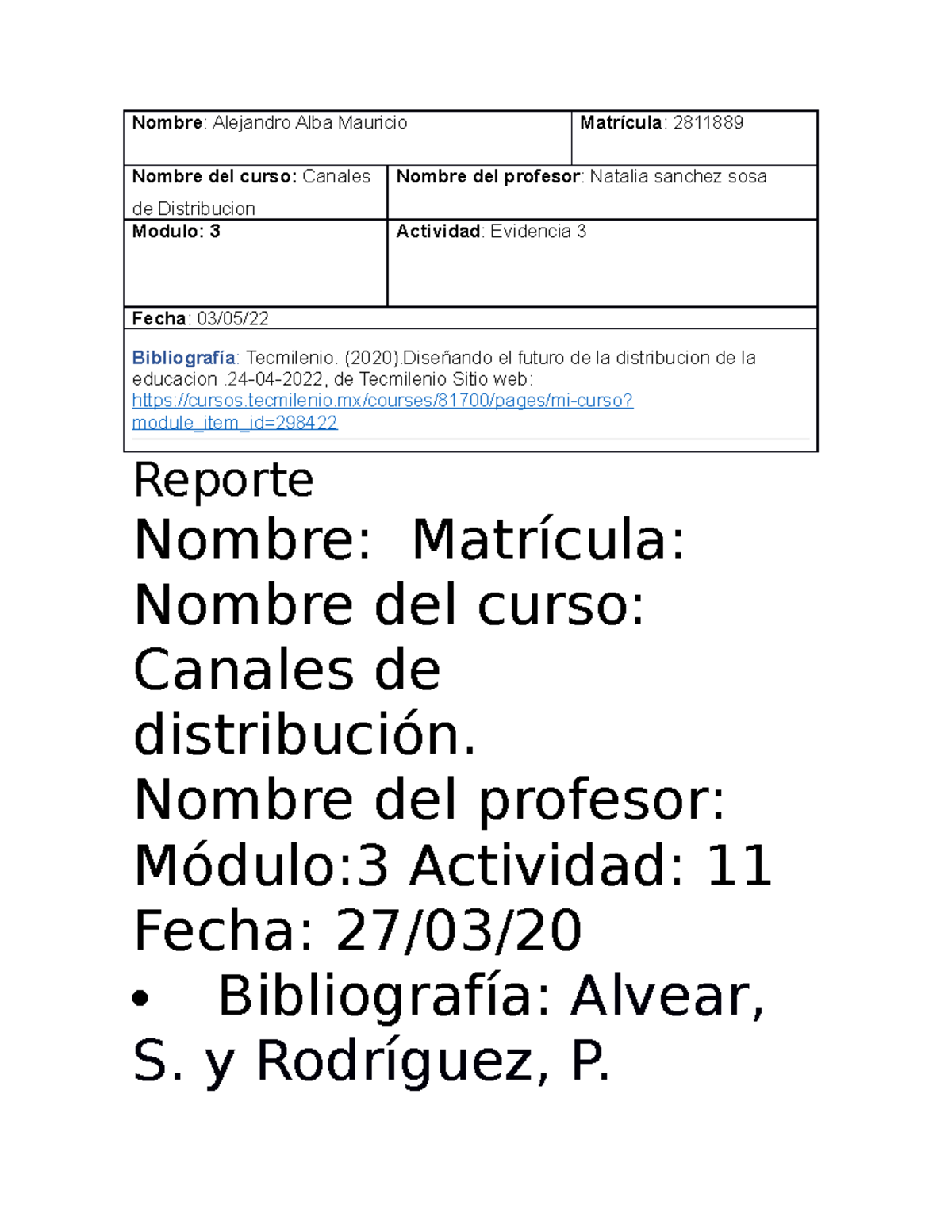 Evidencia 3 Canales de distribucion - Nombre : Alejandro Alba Mauricio ...