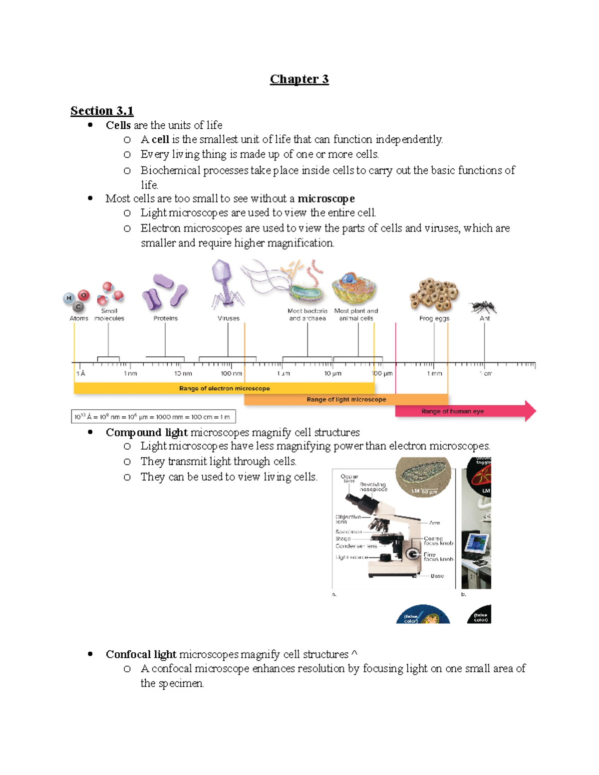 Chapter 3 Notes - Chapter 3 Section 3. Cells are the units of life o A ...