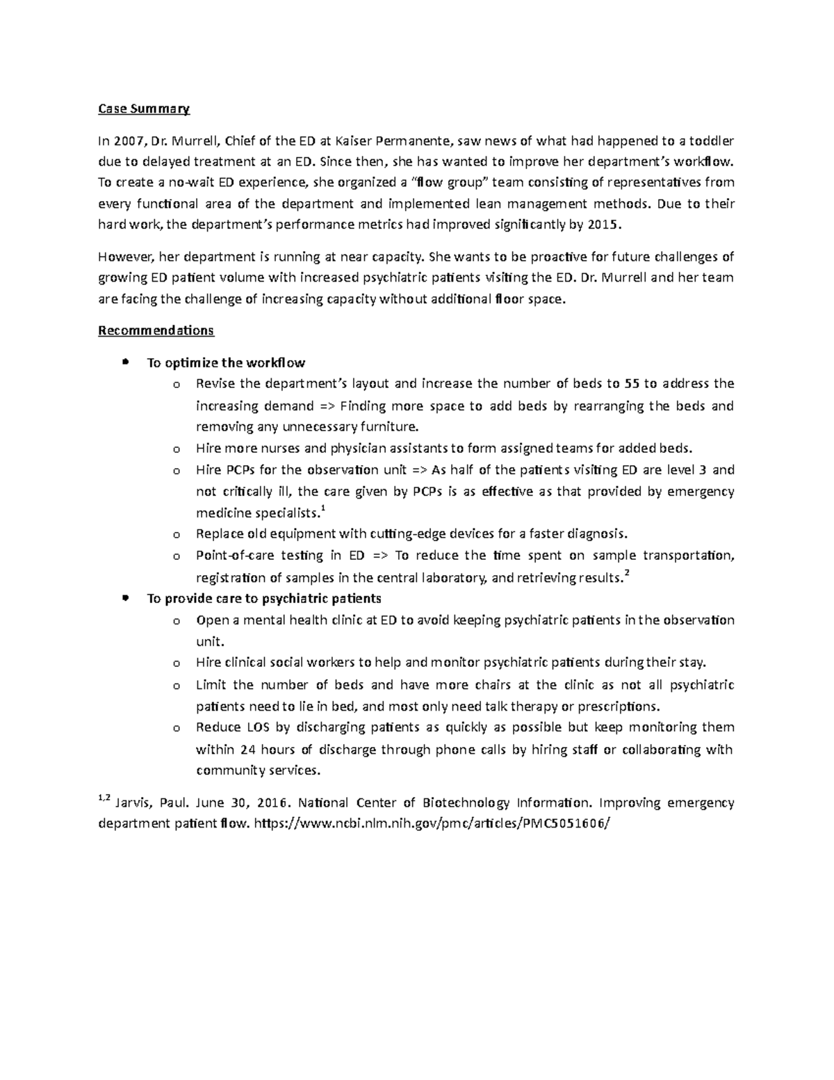 Case Prompt for Kaiser Permanente Case Summary In 2007, Dr. Murrell, Chief of the ED at Kaiser