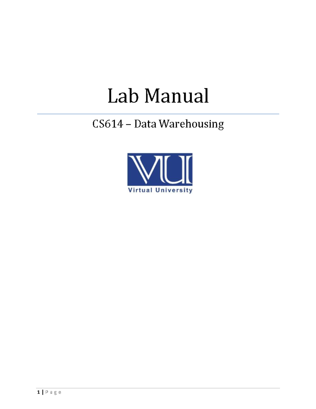 Lab Manual CS614 (Week 116) Lab Manual CS614 Data Warehousing 2