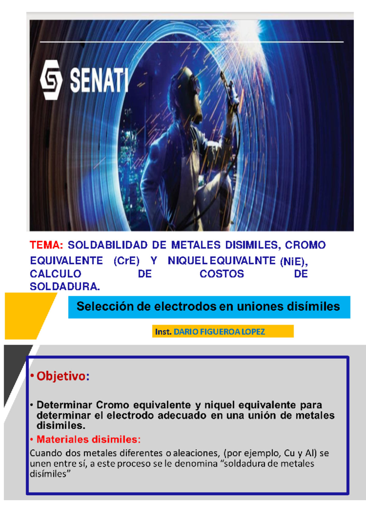 Soldabilidad DE Materiales Disimiles 6 - TEMA: SOLDABILIDAD DE METALES ...