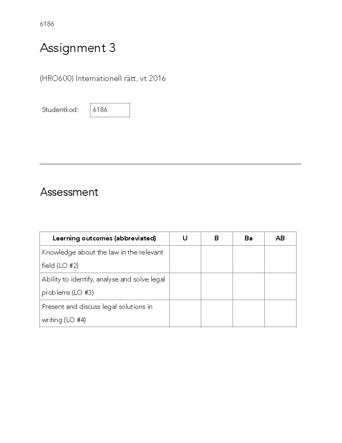 Tenta Februari 2018, Frågor Och Svar - 6186 Assignment 3 (HRO600 ...