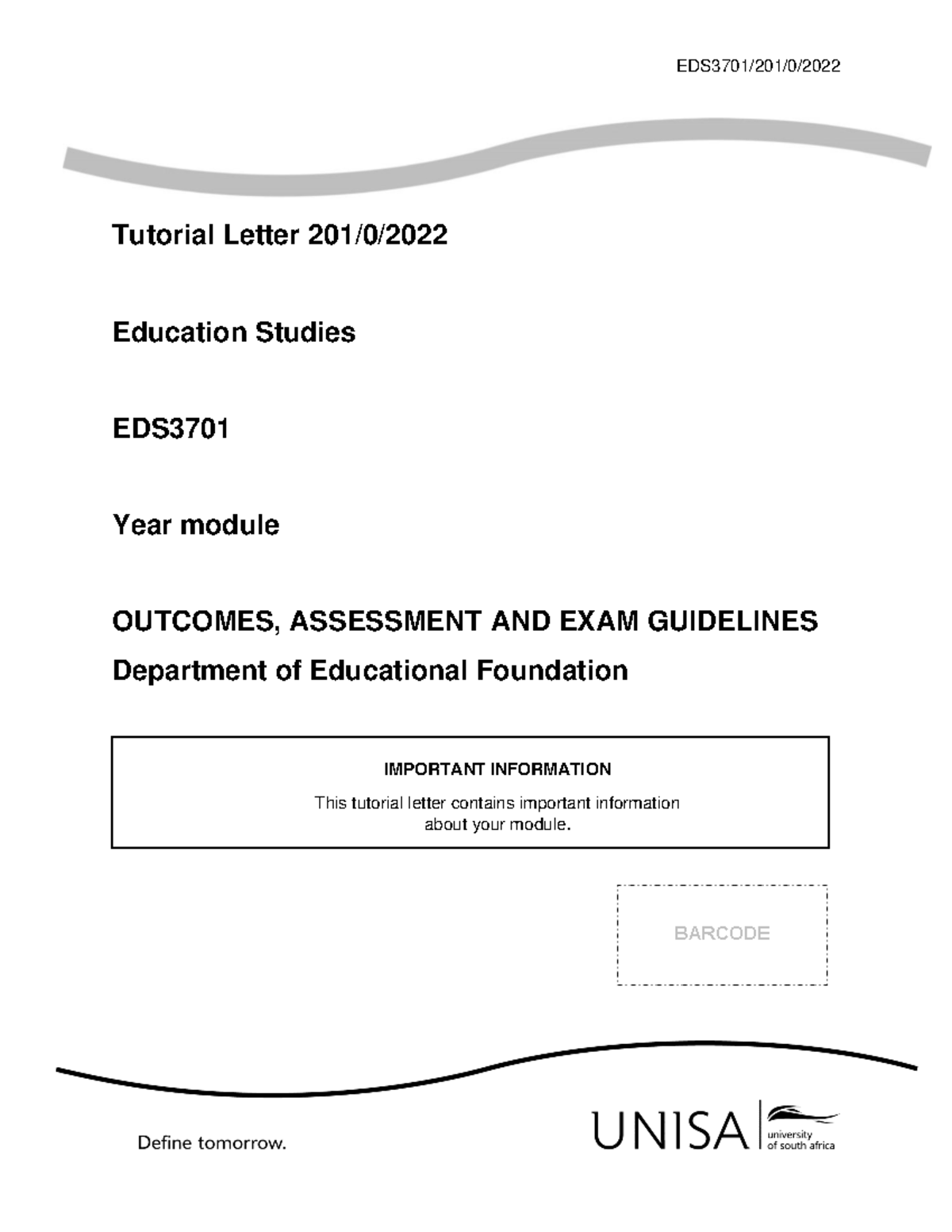 201 2022 0 b - tutorial 201 - EDS3701/201/0/ Tutorial Letter 201/0 ...