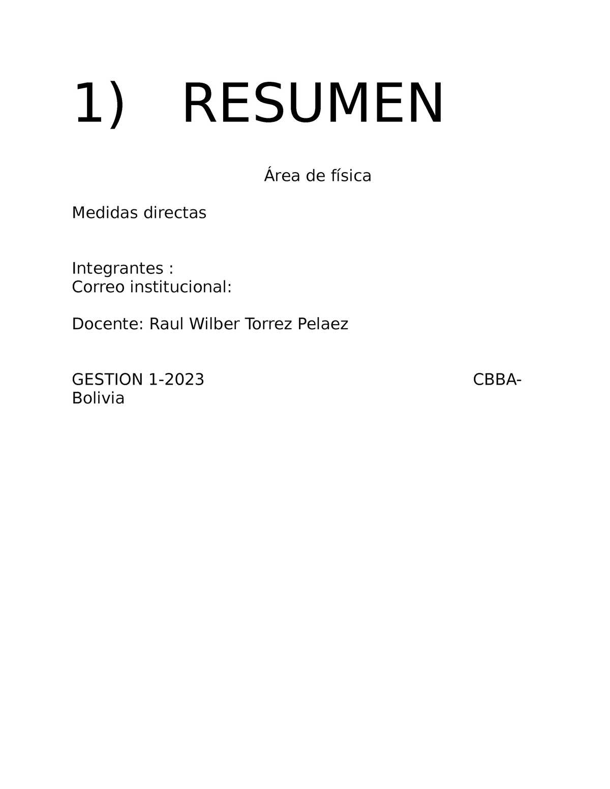 Informe De Fisica 1 1 Resumen Área De Física Medidas Directas