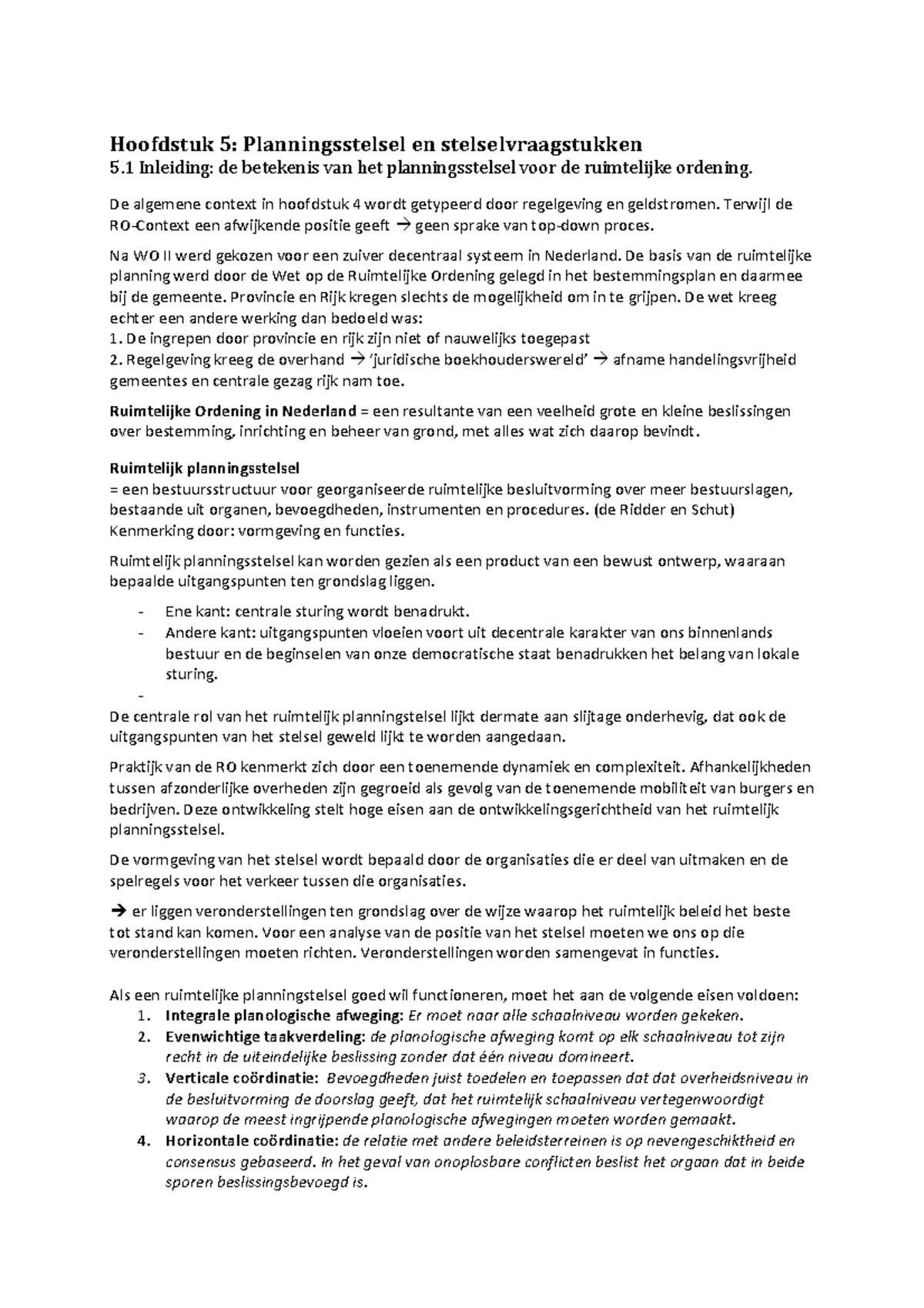 Samenvatting Inleiding Planologie: H5-H7 - Hoofdstuk 5 ...