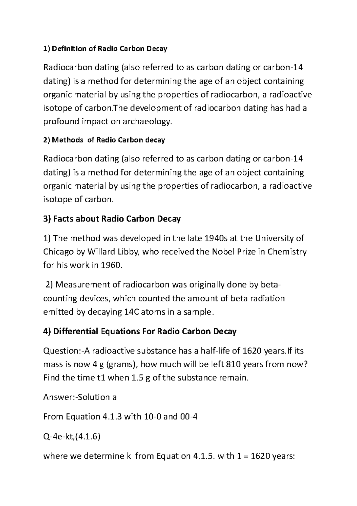 AMI Project Definition of Radio Carbon Decay Radiocarbon dating (also