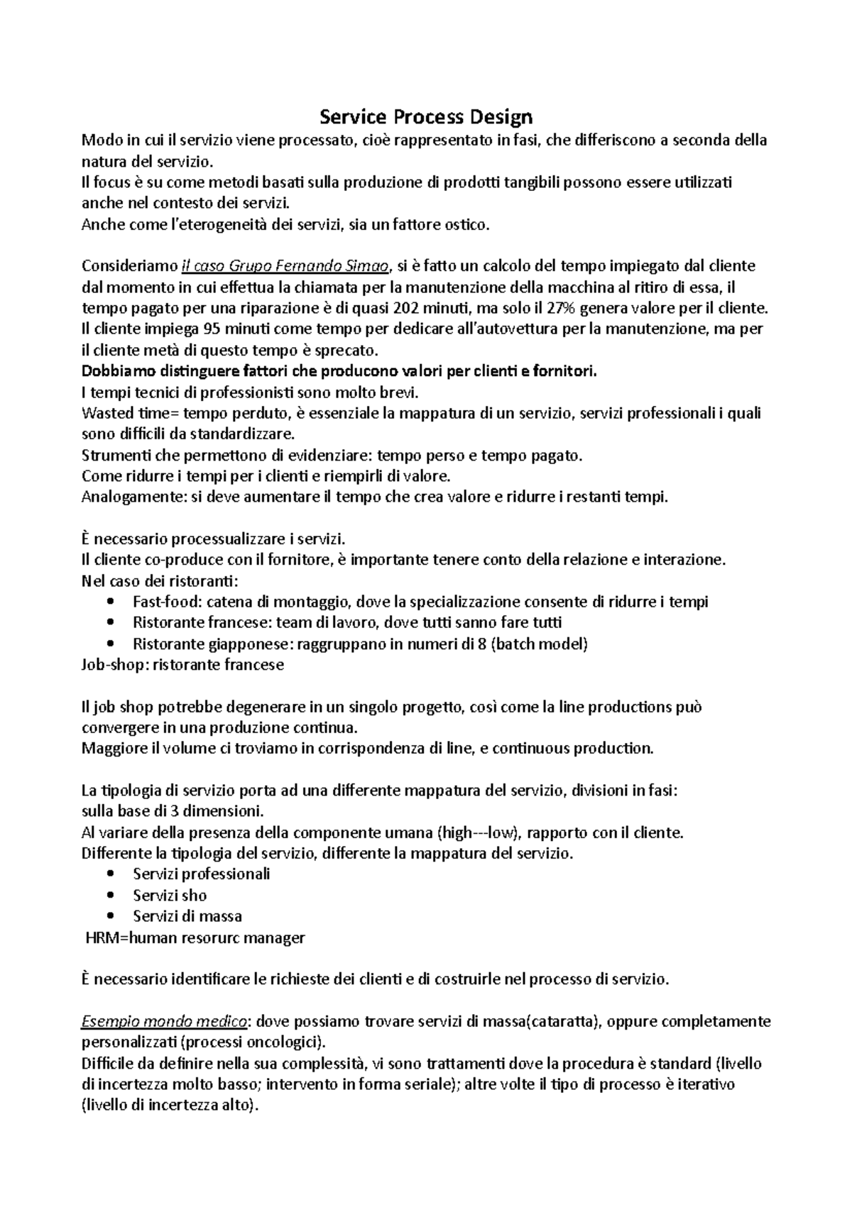Service Process Design - Service Process Design Modo in cui il servizio ...