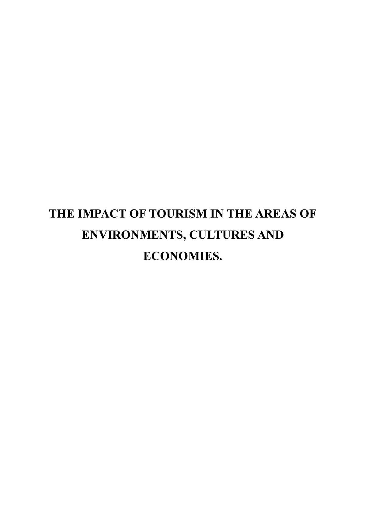 impact-of-tourism-the-impact-of-tourism-in-the-areas-of-environments