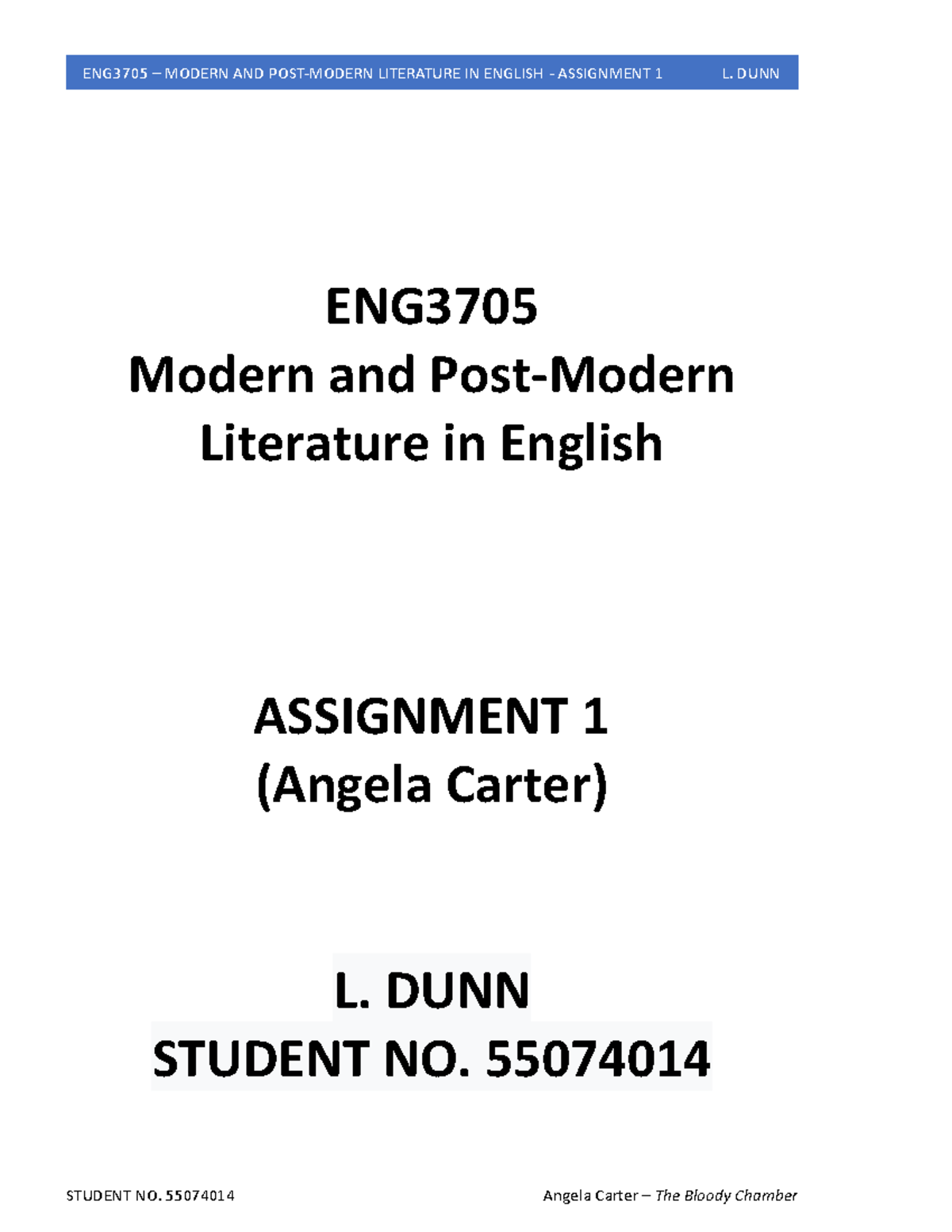 LJC Dunn - Assignment 1 - ENG370 5 Modern and Post-Modern Literature in ...