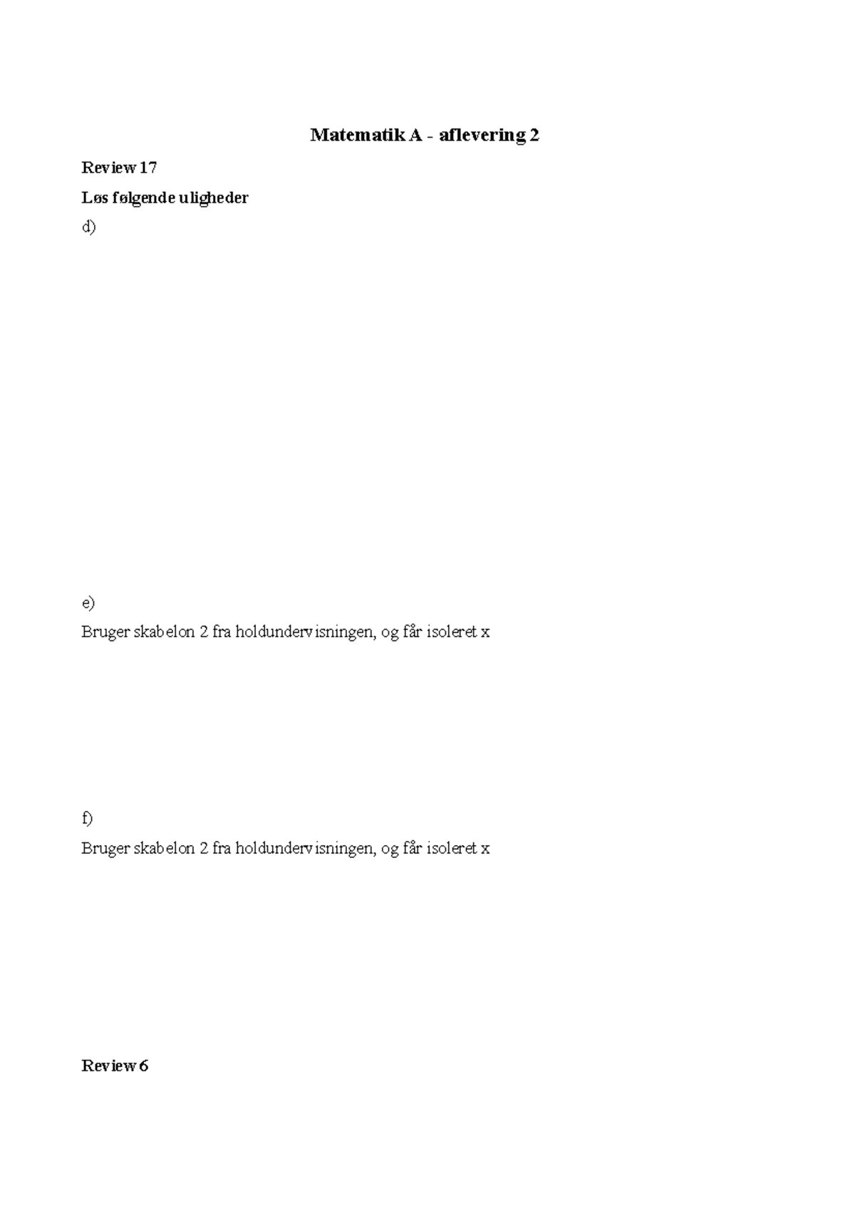 Aflevering 2 mat - MatA hjemmeopgave 2 - Matematik A - aflevering 2